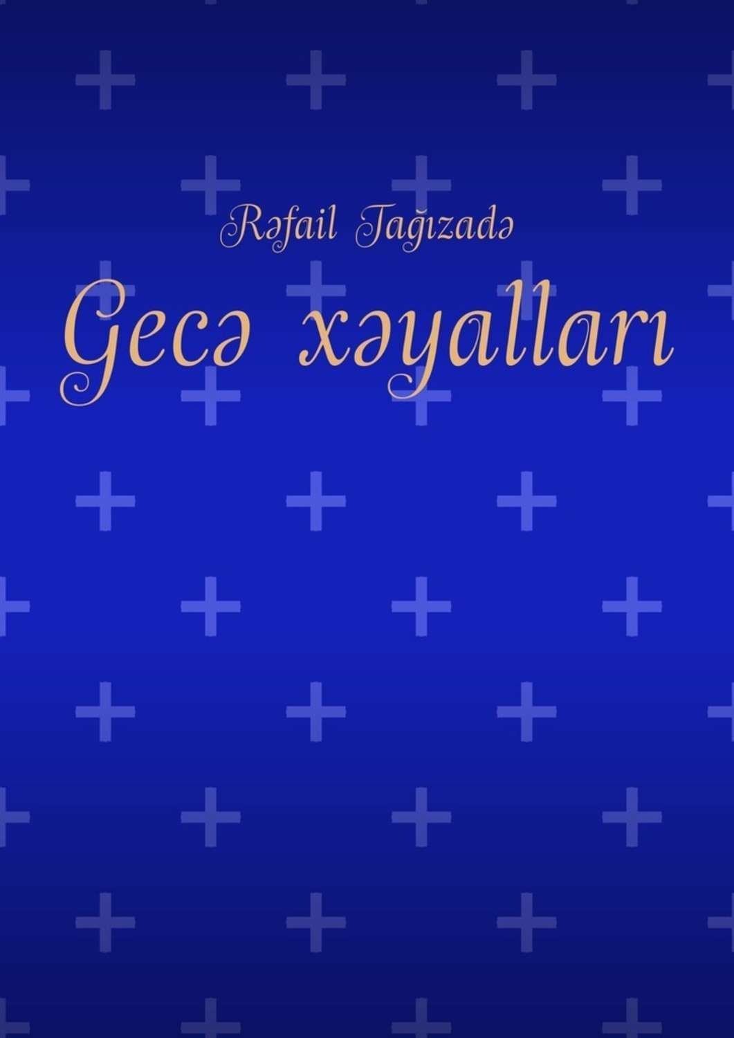 Обложка книги «Gecə xəyalları»
