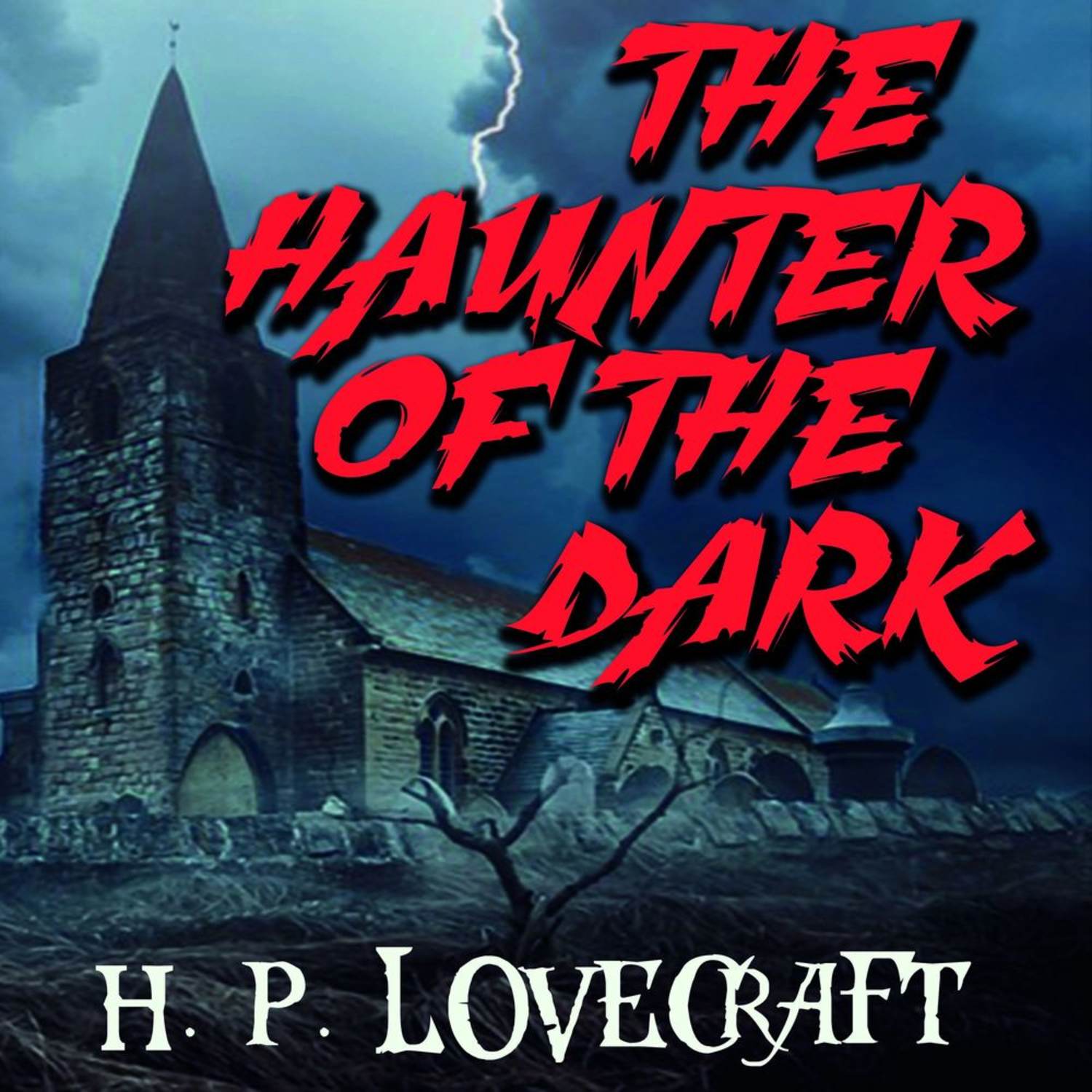 Обложка книги «The Haunter of the Dark»