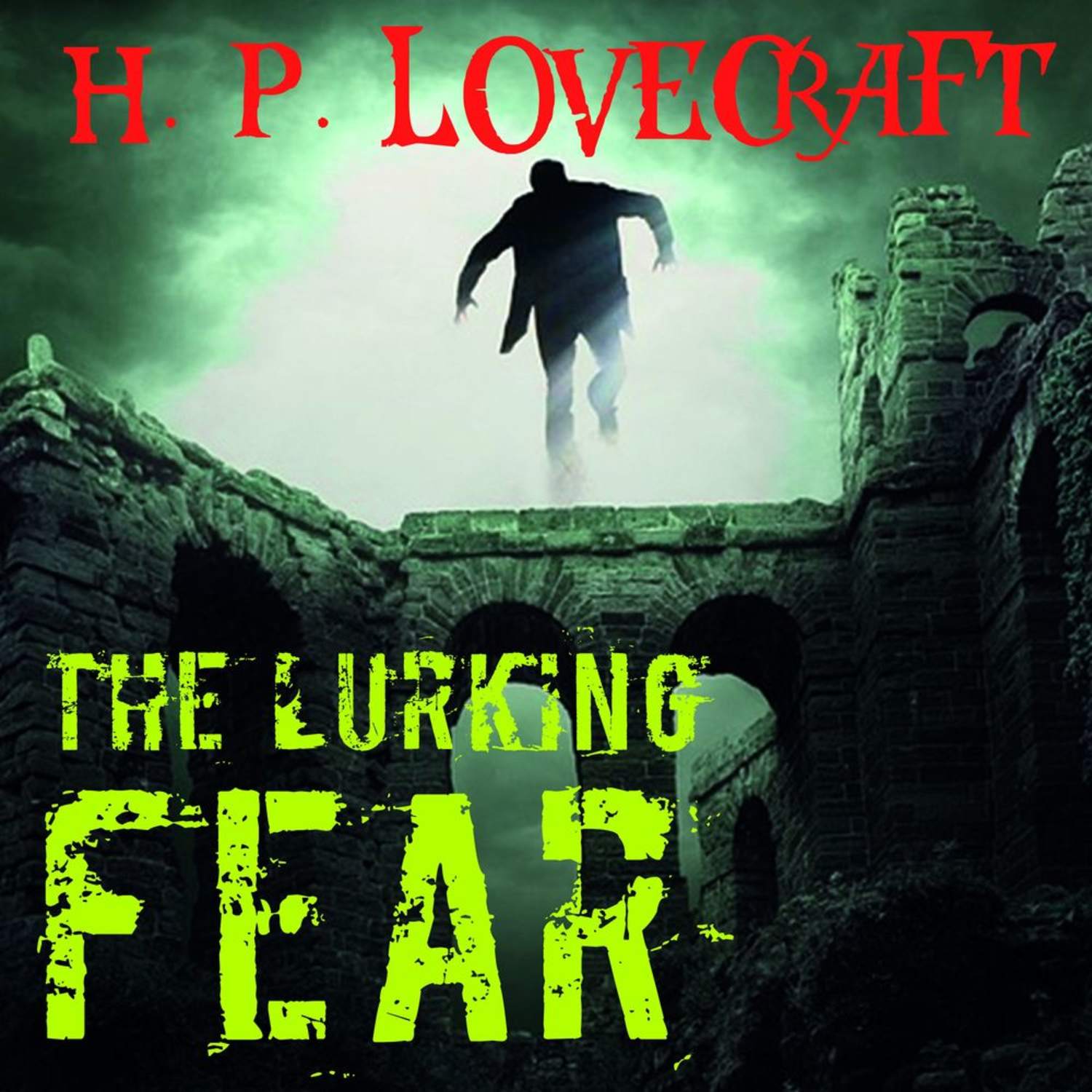 Обложка книги «The Lurking Fear»