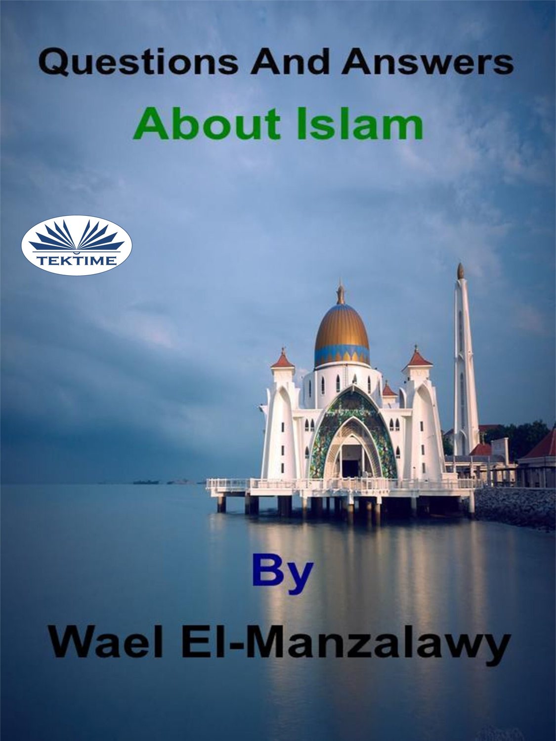 Обложка книги «Questions And Answers About Islam»