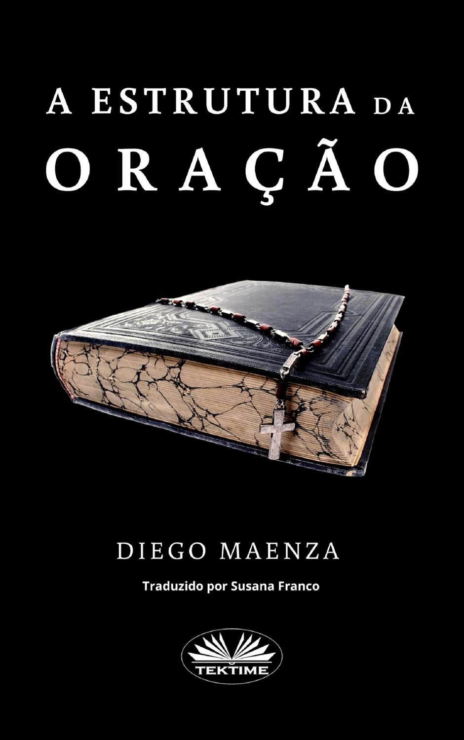 Обложка книги «A Estrutura Da Oração»