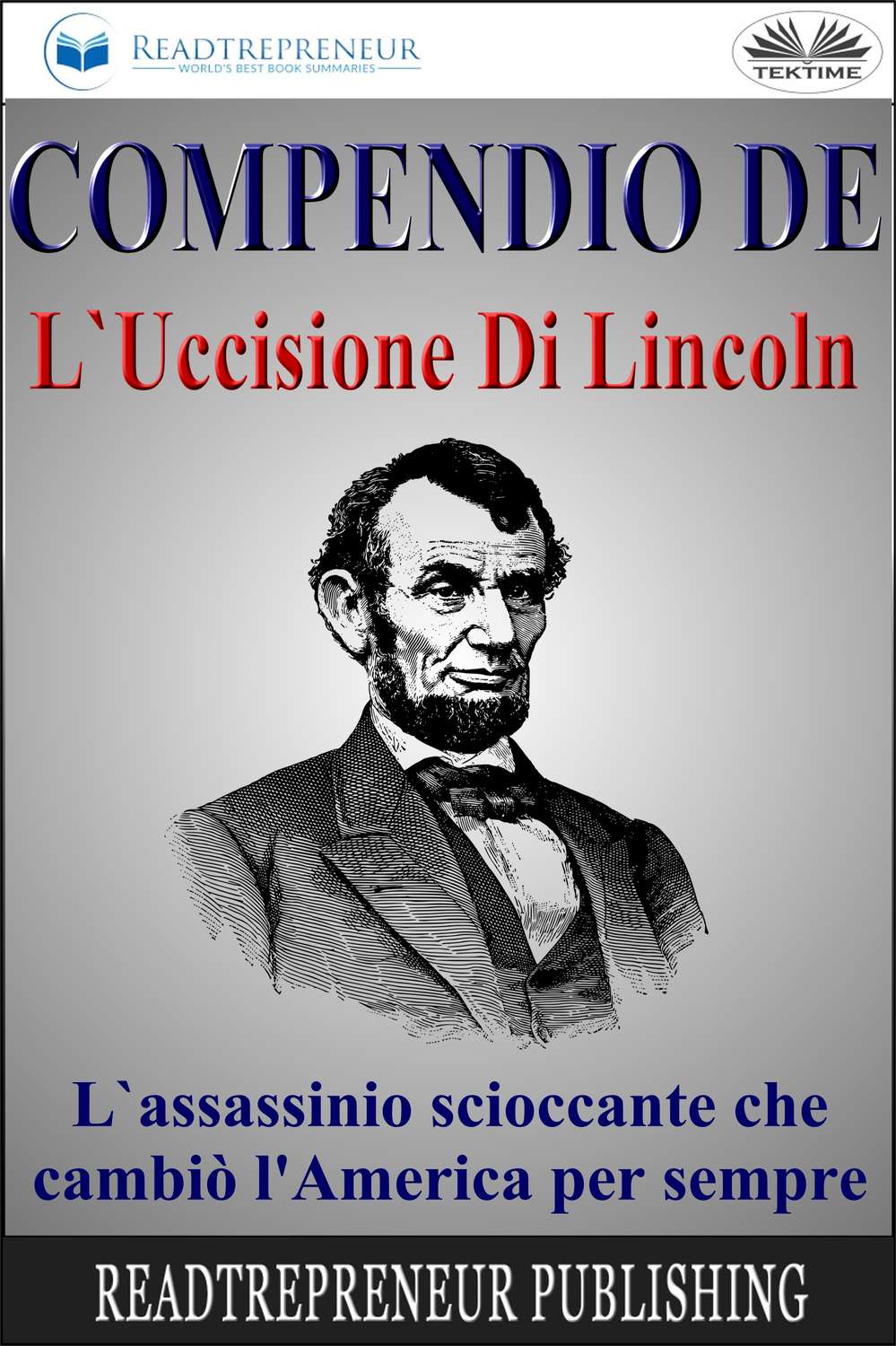 Обложка книги «Compendio De L'Uccisione Di Lincoln»