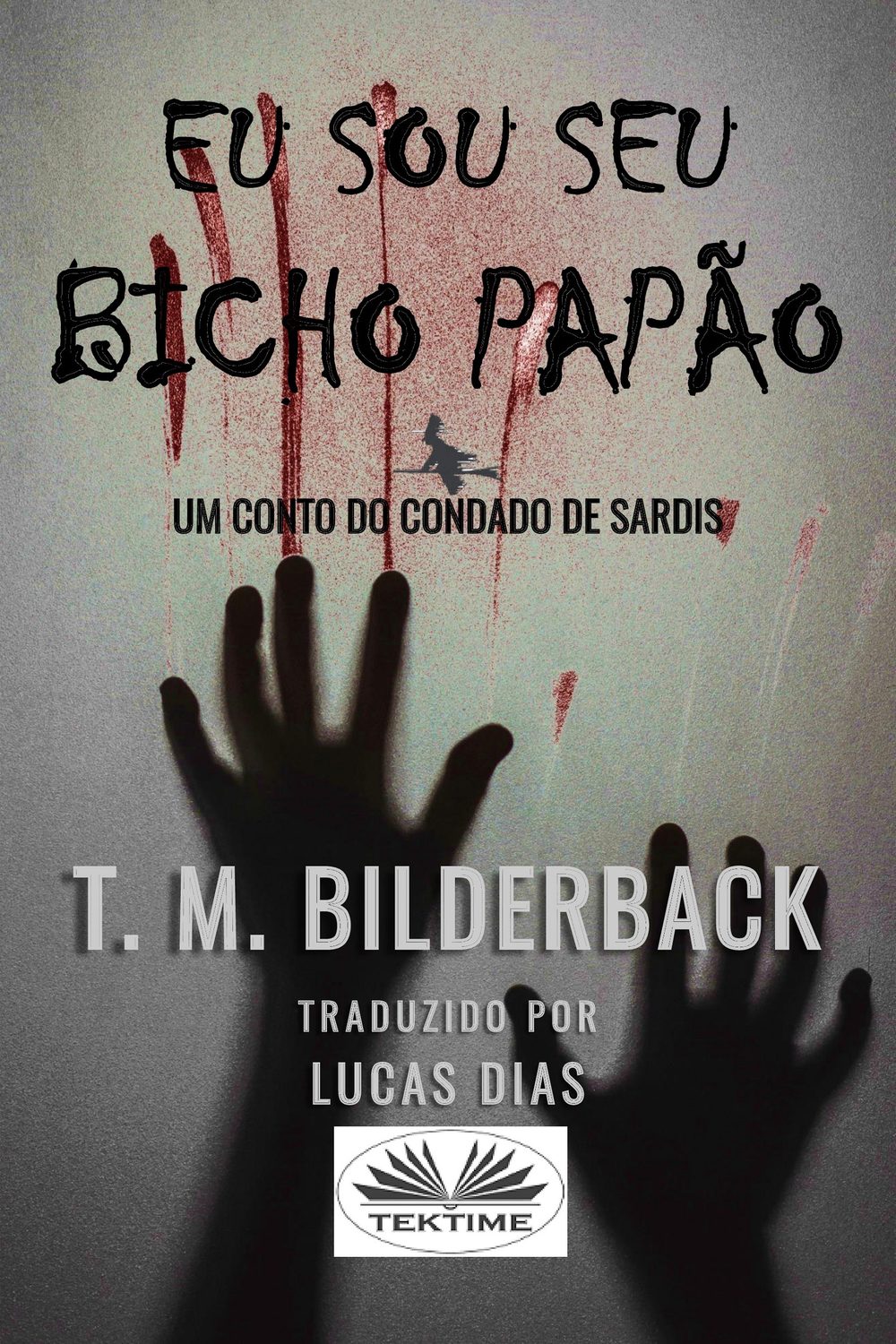 Обложка книги «Eu Sou Seu Bicho Papão»