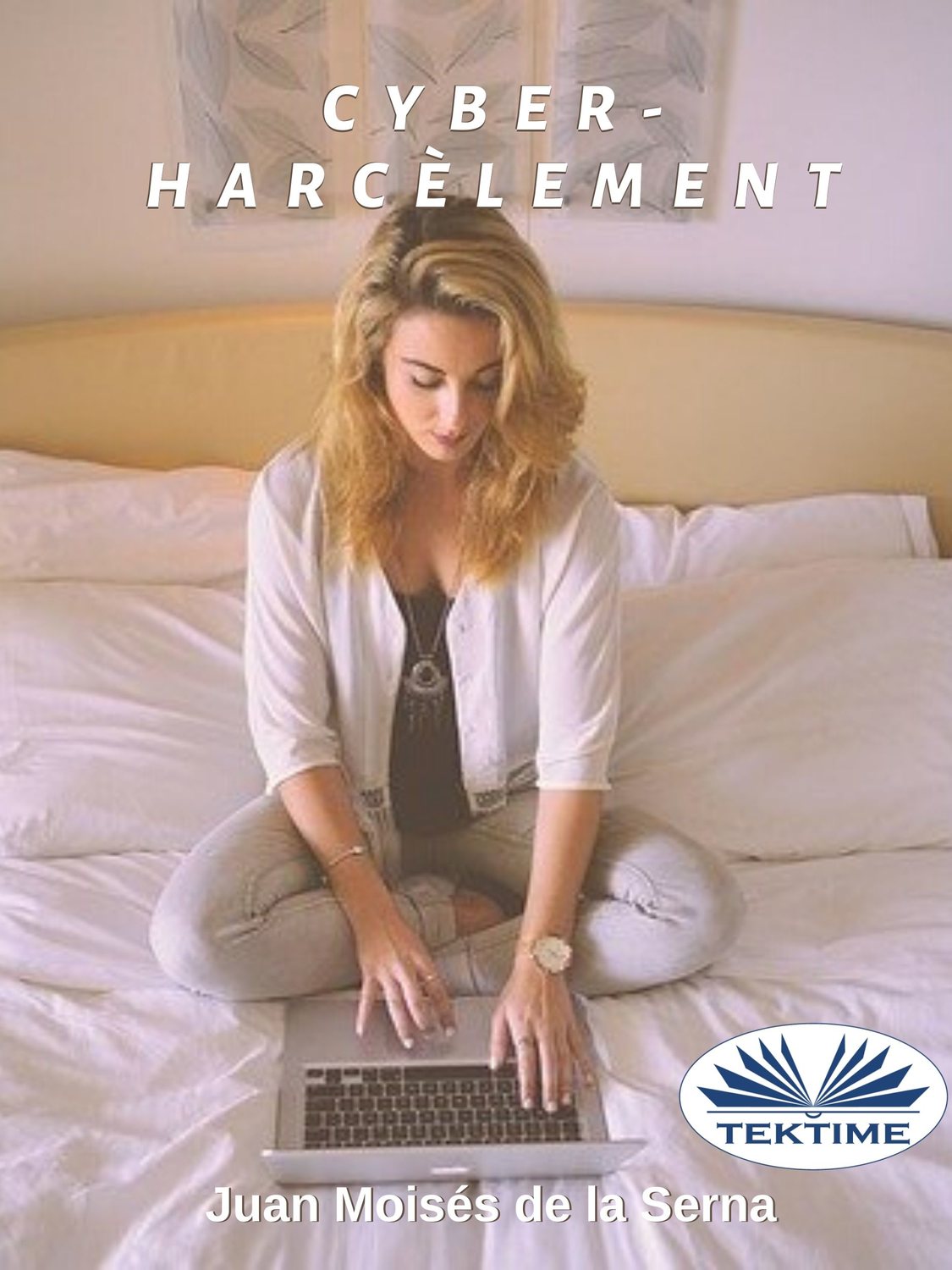 Обложка книги «Le Cyber-Harcèlement»