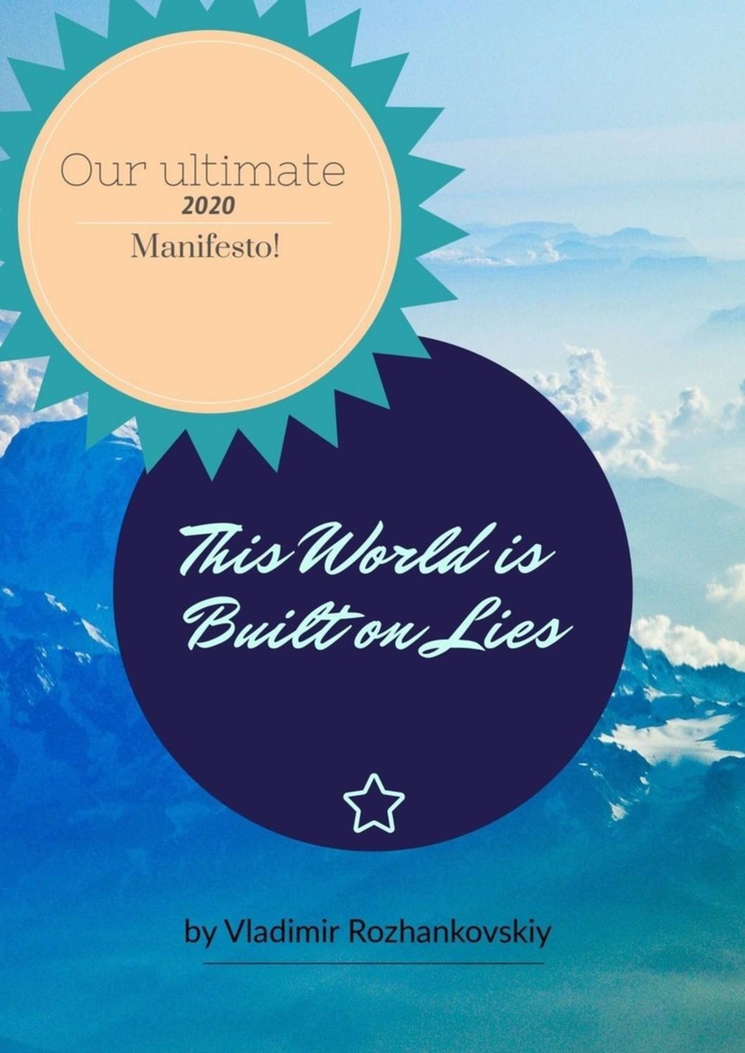 Обложка книги «This World is Built on Lies»