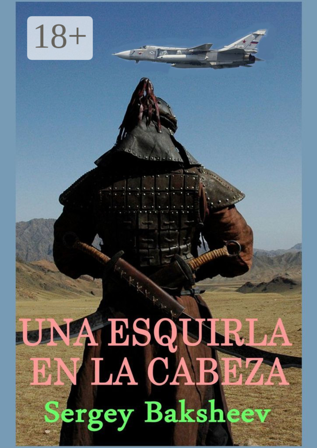 Обложка книги «Una esquirla en la cabeza»