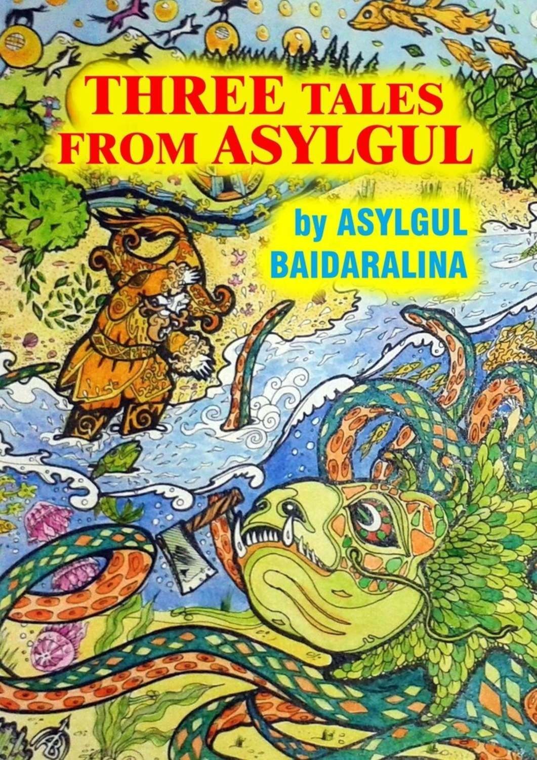 Обложка книги «THREE TALES FROM ASYLGUL»