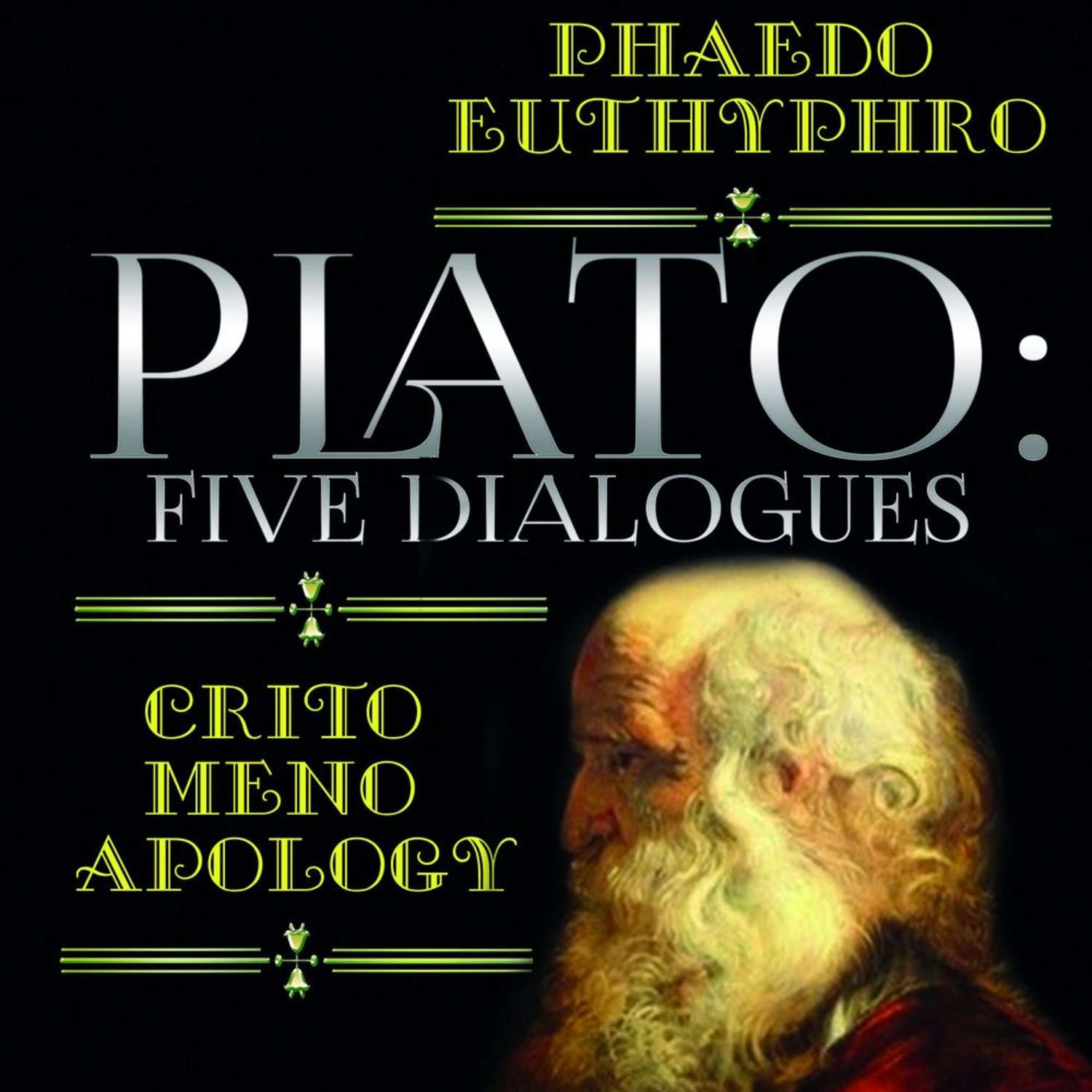 Обложка книги «Plato: Five Dialogues: Euthyphro, Apology, Crito, Meno, Phaedo»