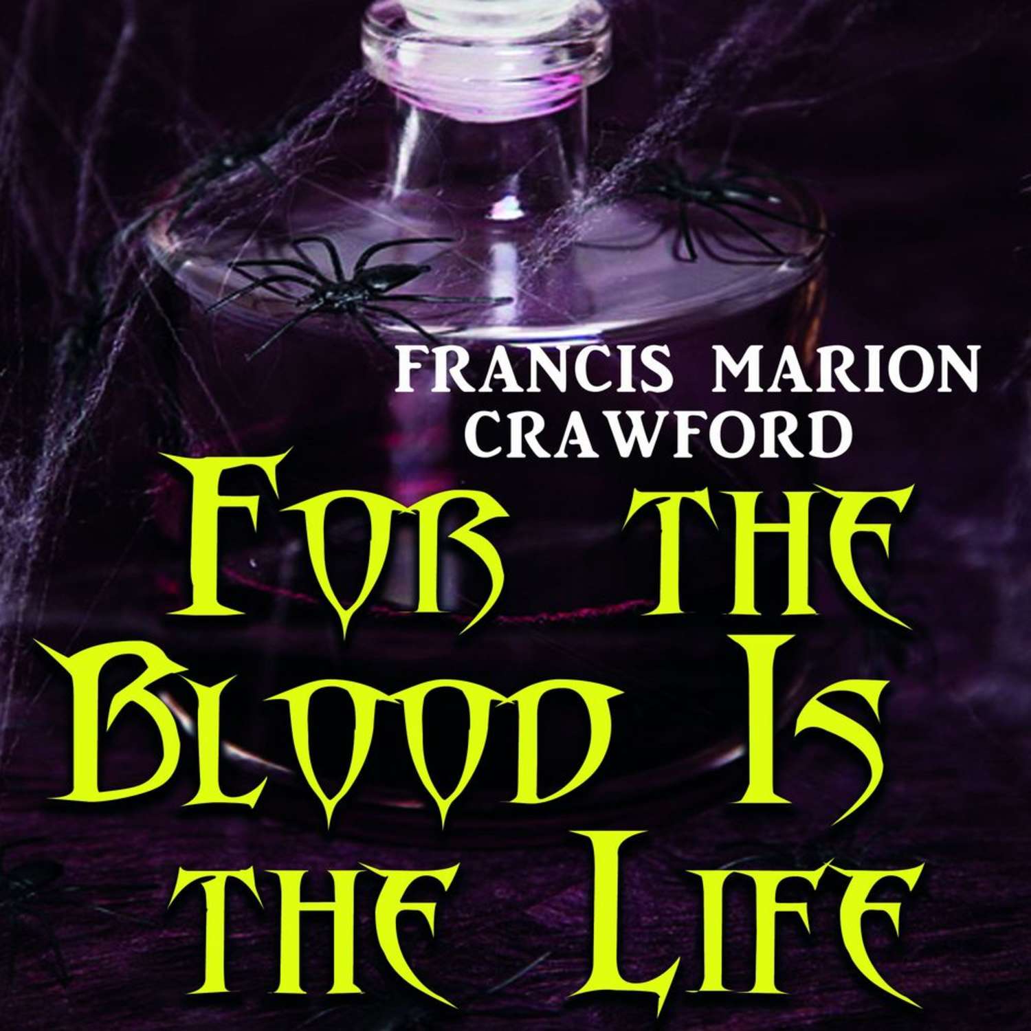 Обложка книги «For the Blood Is the Life»
