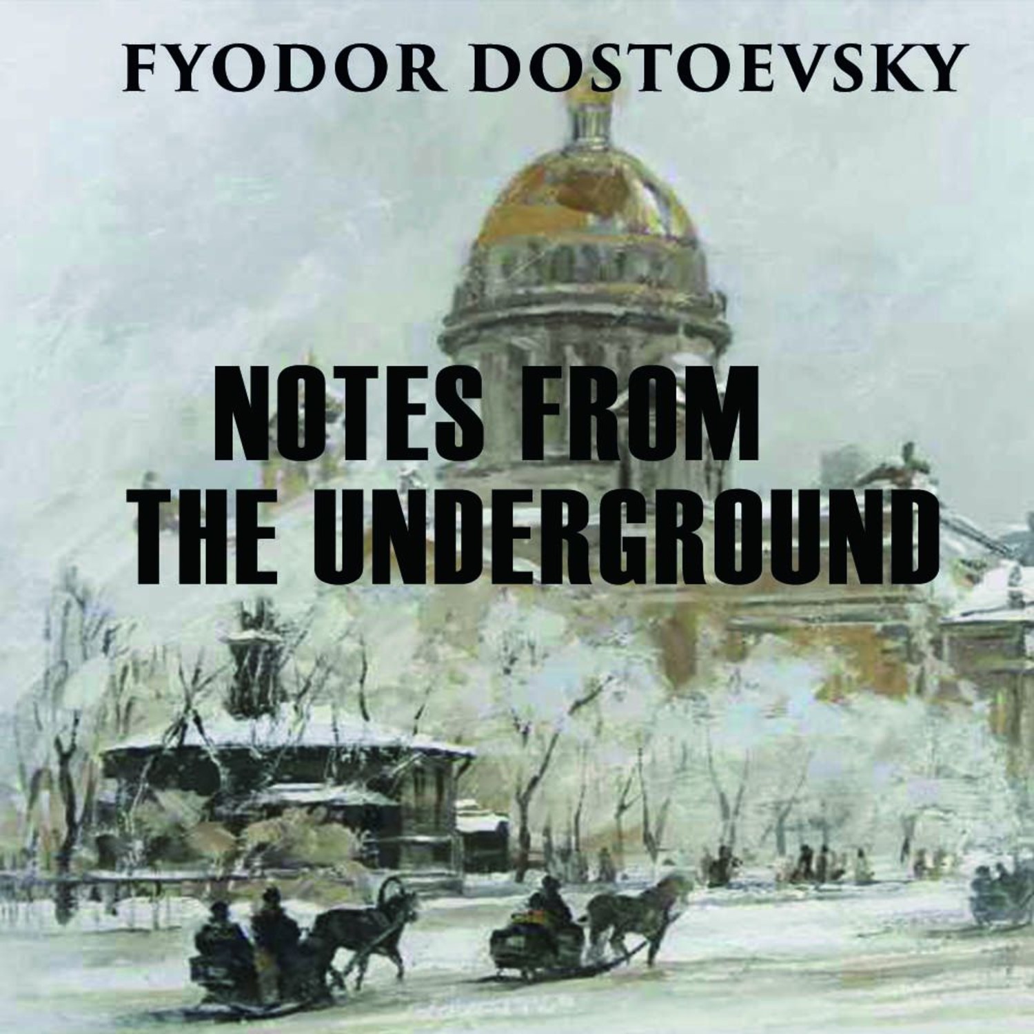 Обложка книги «Notes from the Underground»