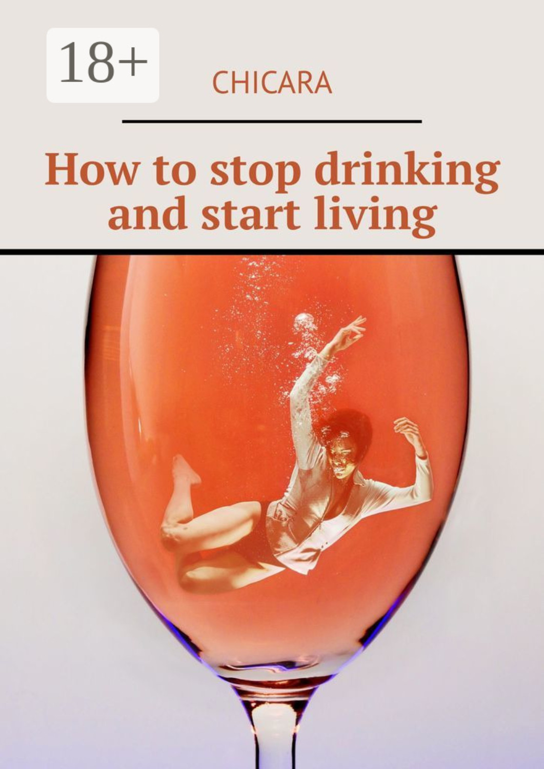 Обложка книги «How to stop drinking and start living»