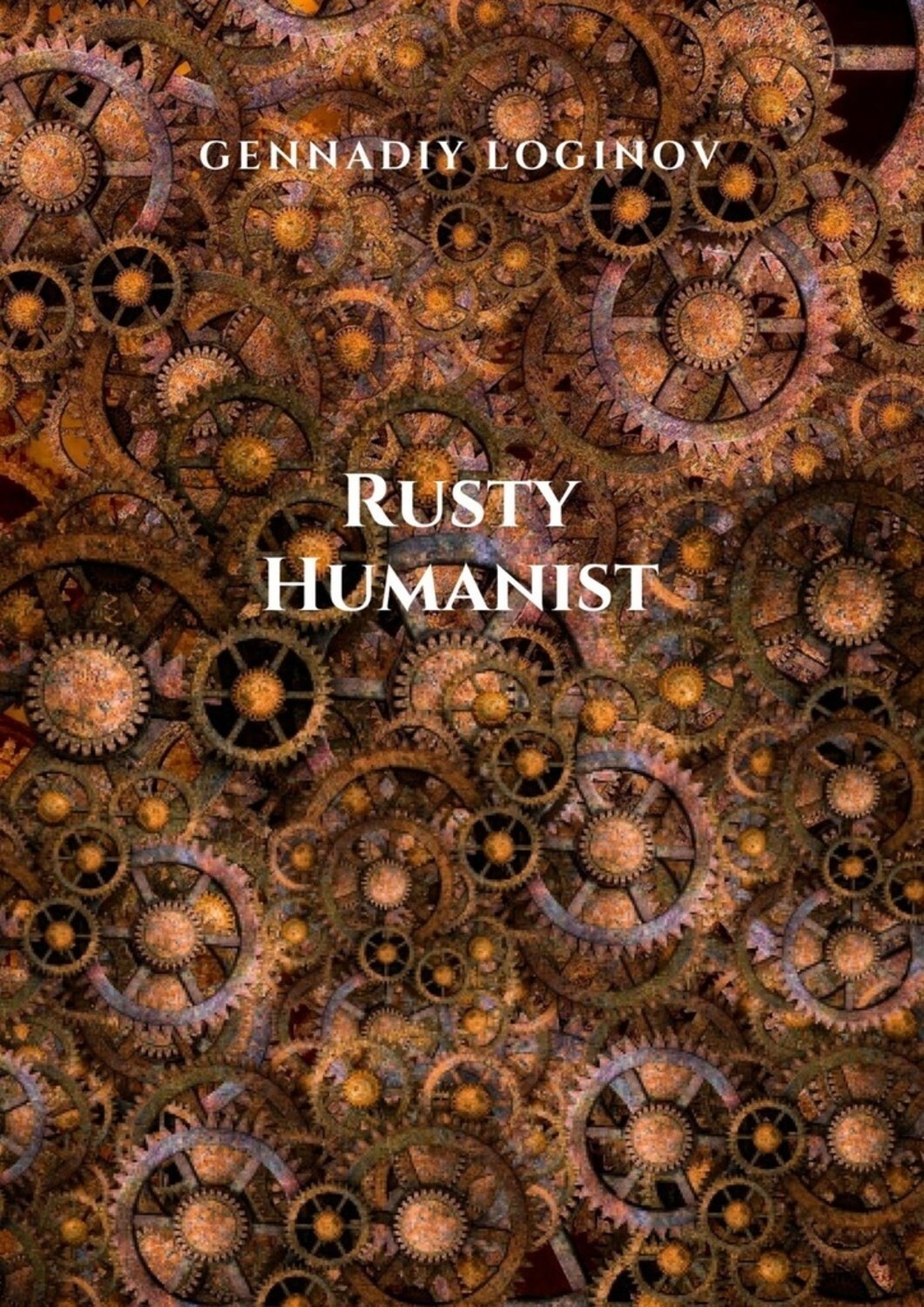 Обложка книги «Rusty Humanist»