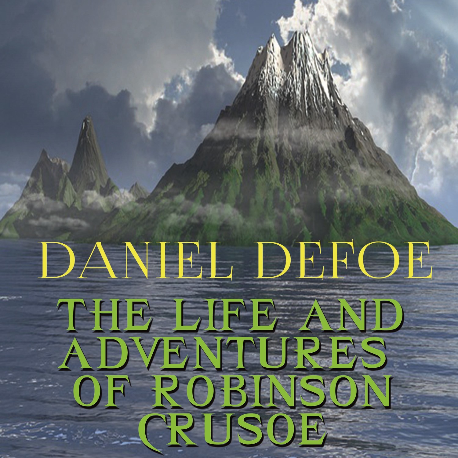 Обложка книги «The Life and Adventures of Robinson Crusoe»