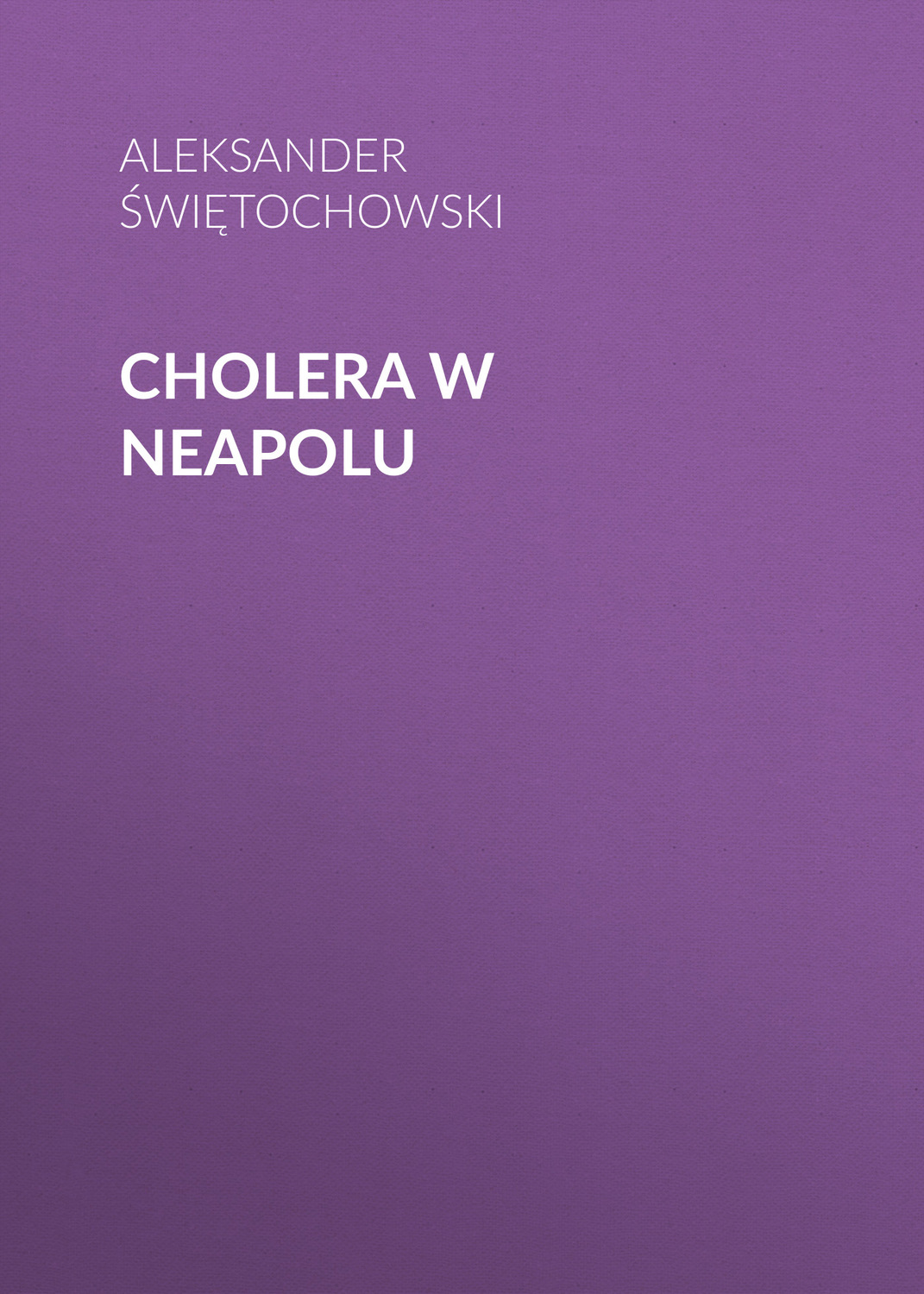 Обложка книги «Cholera w Neapolu»