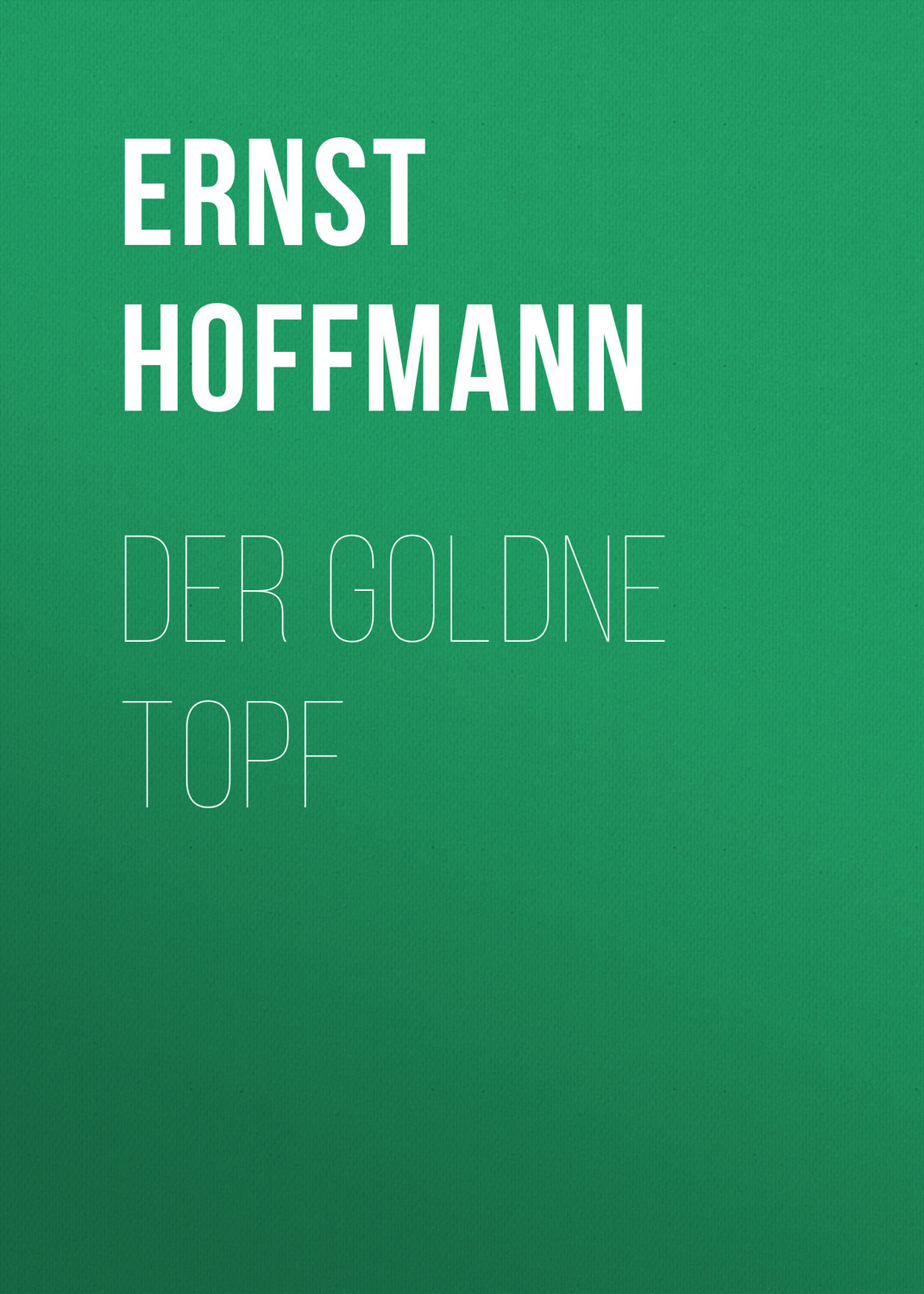 Обложка книги «Der goldne Topf»