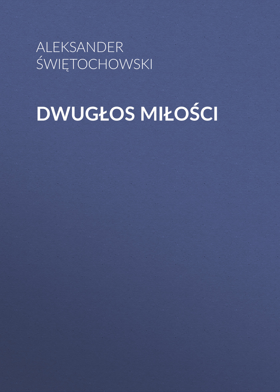Обложка книги «Dwugłos miłości»