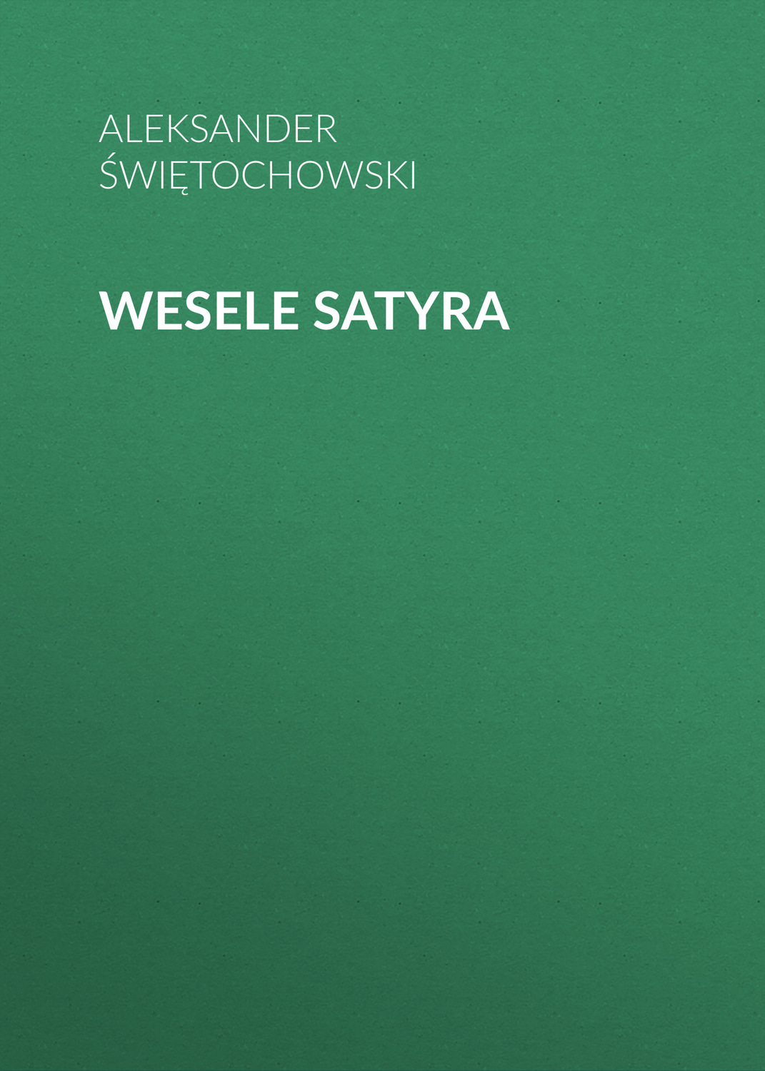 Обложка книги «Wesele satyra»