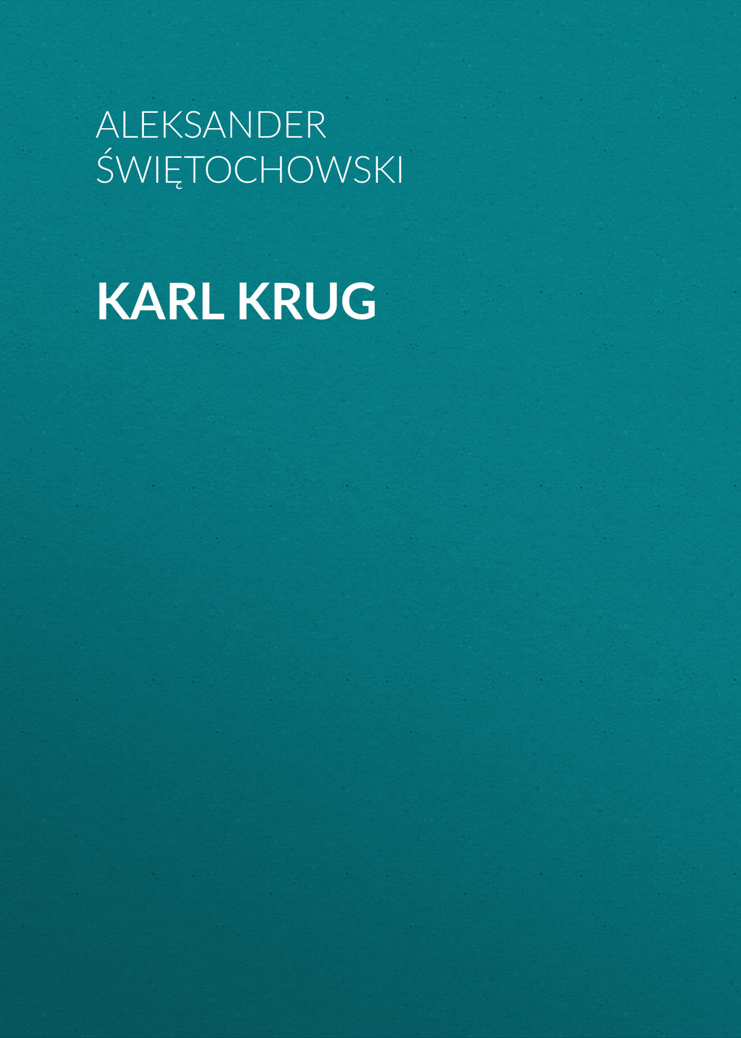 Обложка книги «Karl Krug»