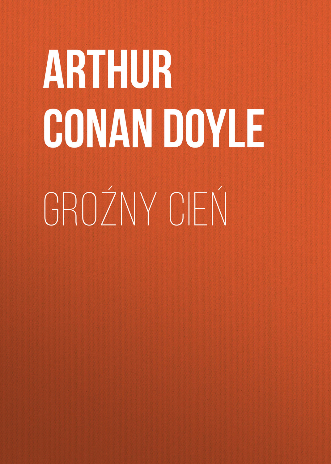 Обложка книги «Groźny cień»