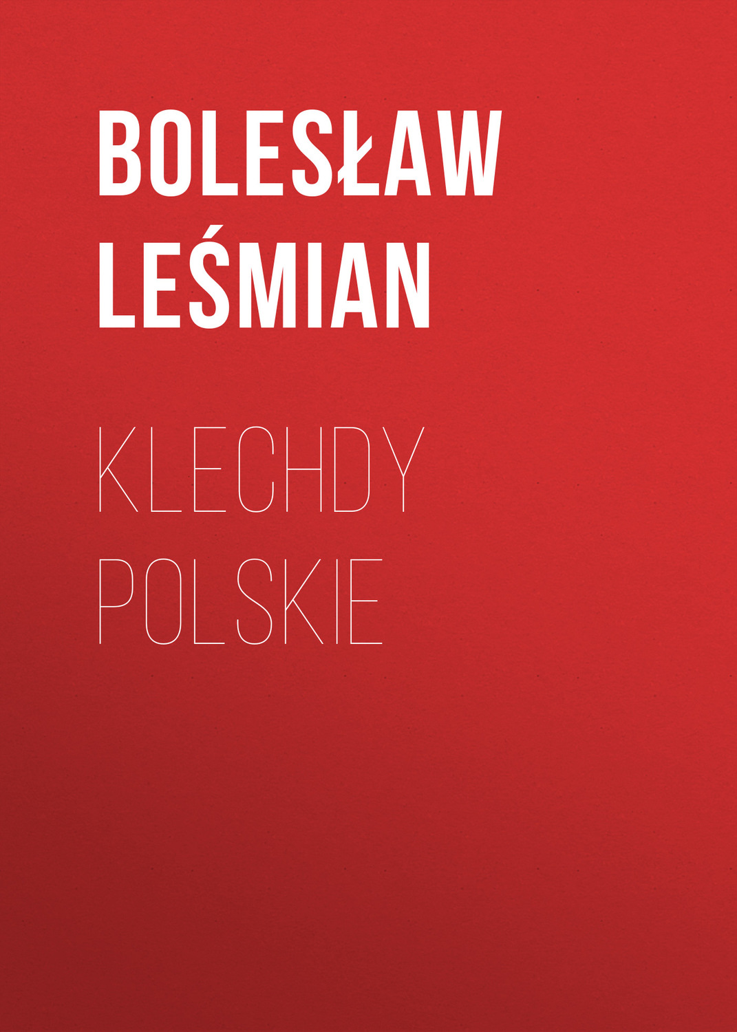 Обложка книги «Klechdy polskie»