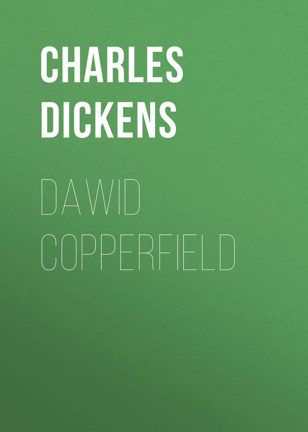 Обложка книги «Dawid Copperfield»