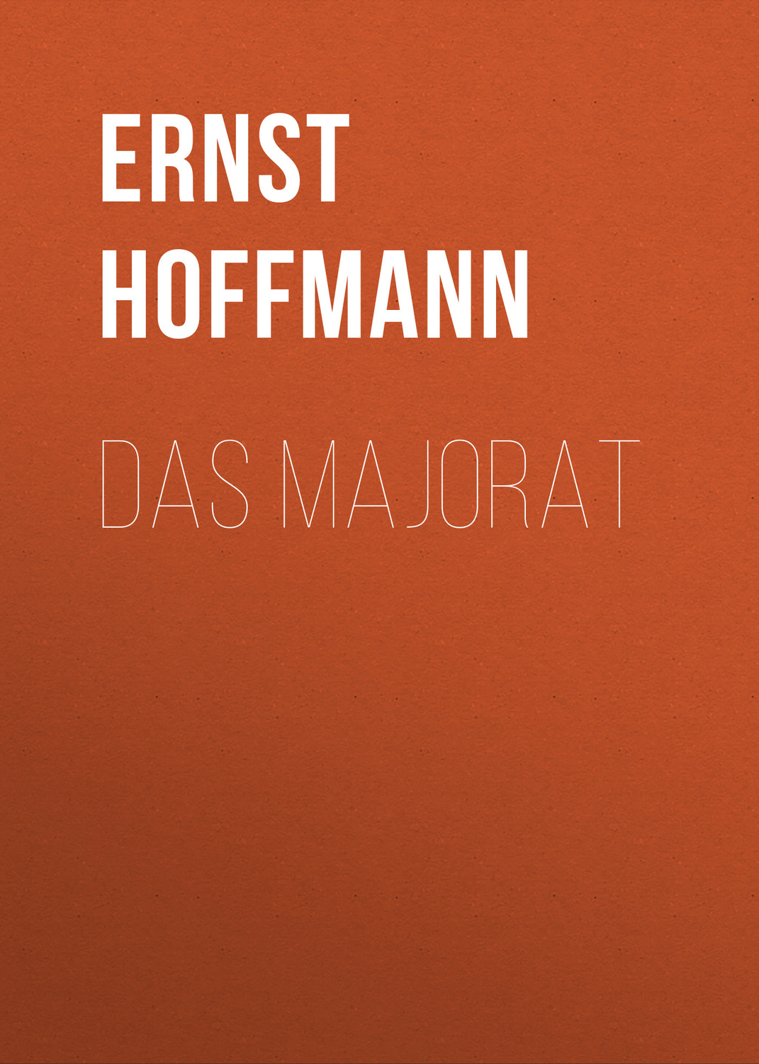 Обложка книги «Das Majorat»