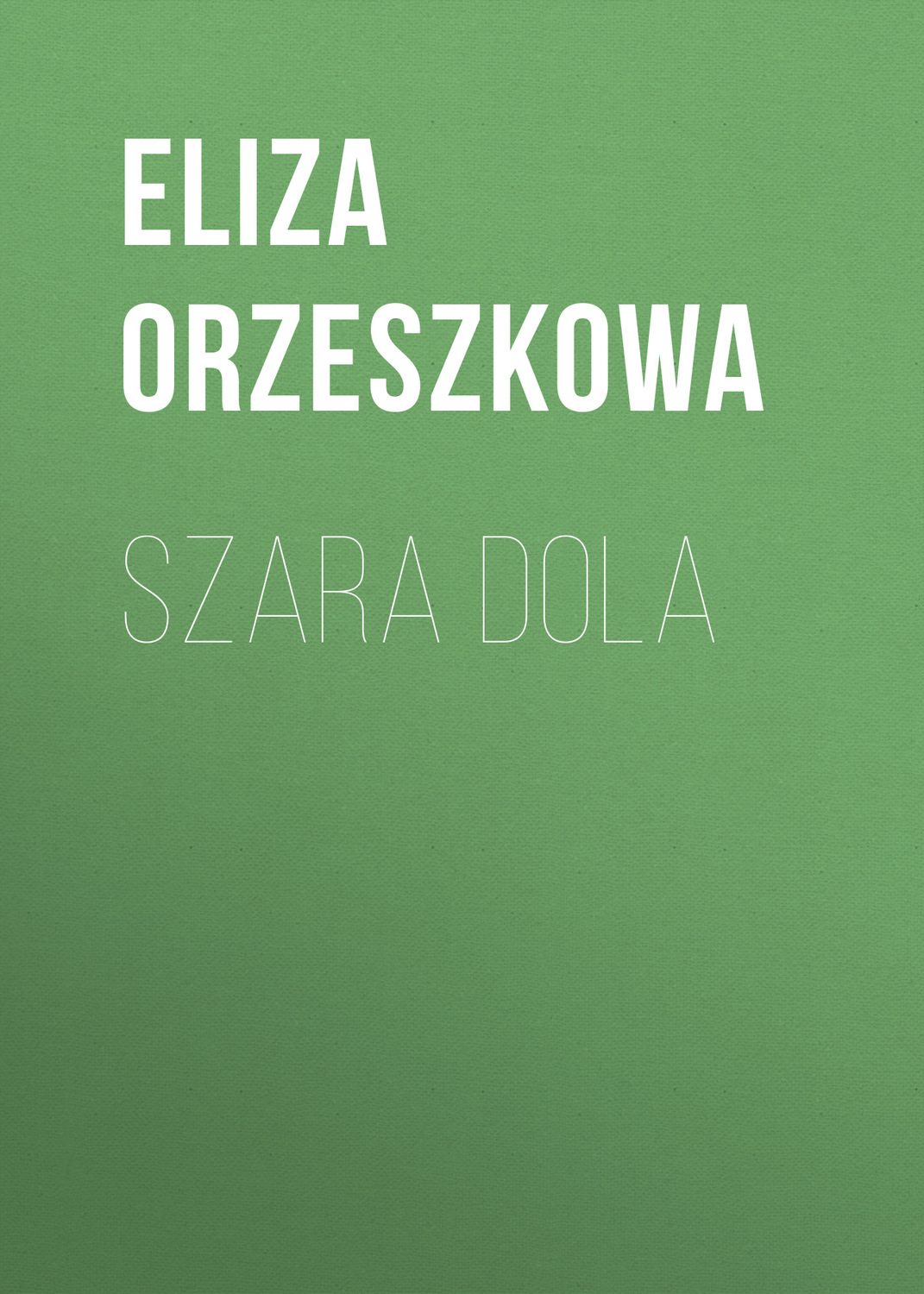 Обложка книги «Szara dola»