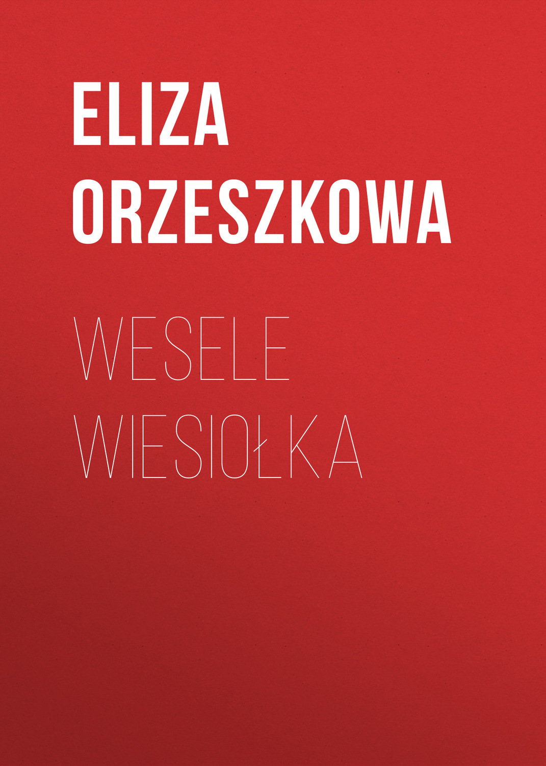 Обложка книги «Wesele Wiesiołka»