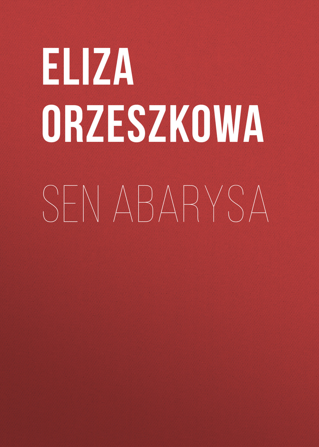Обложка книги «Sen Abarysa»
