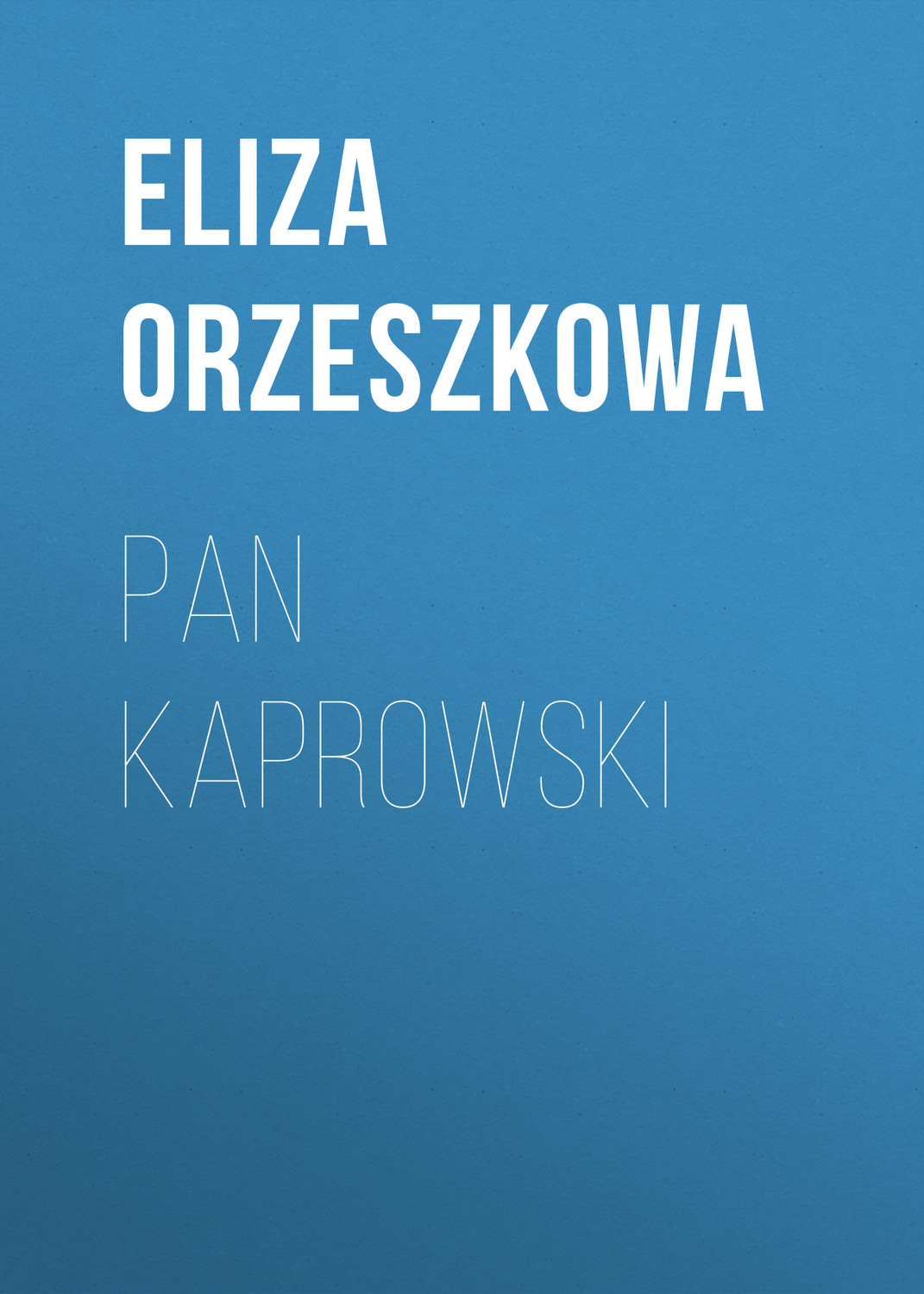 Обложка книги «Pan Kaprowski»