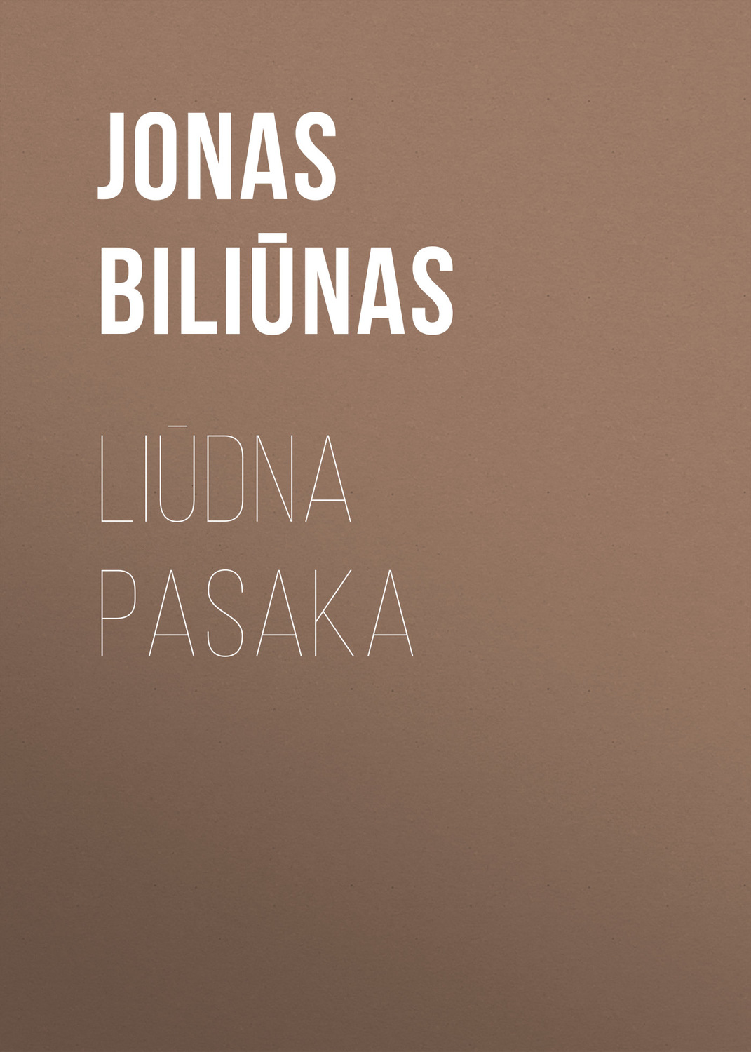 Обложка книги «Liūdna pasaka»