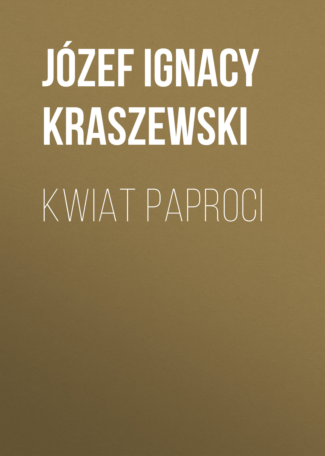Обложка книги «Kwiat paproci»