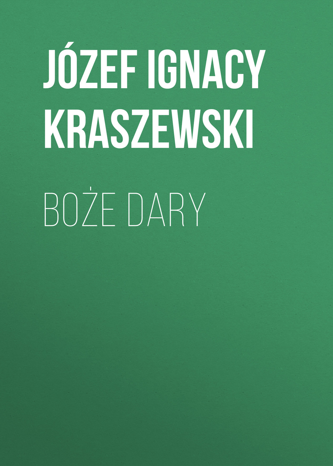 Обложка книги «Boże dary»