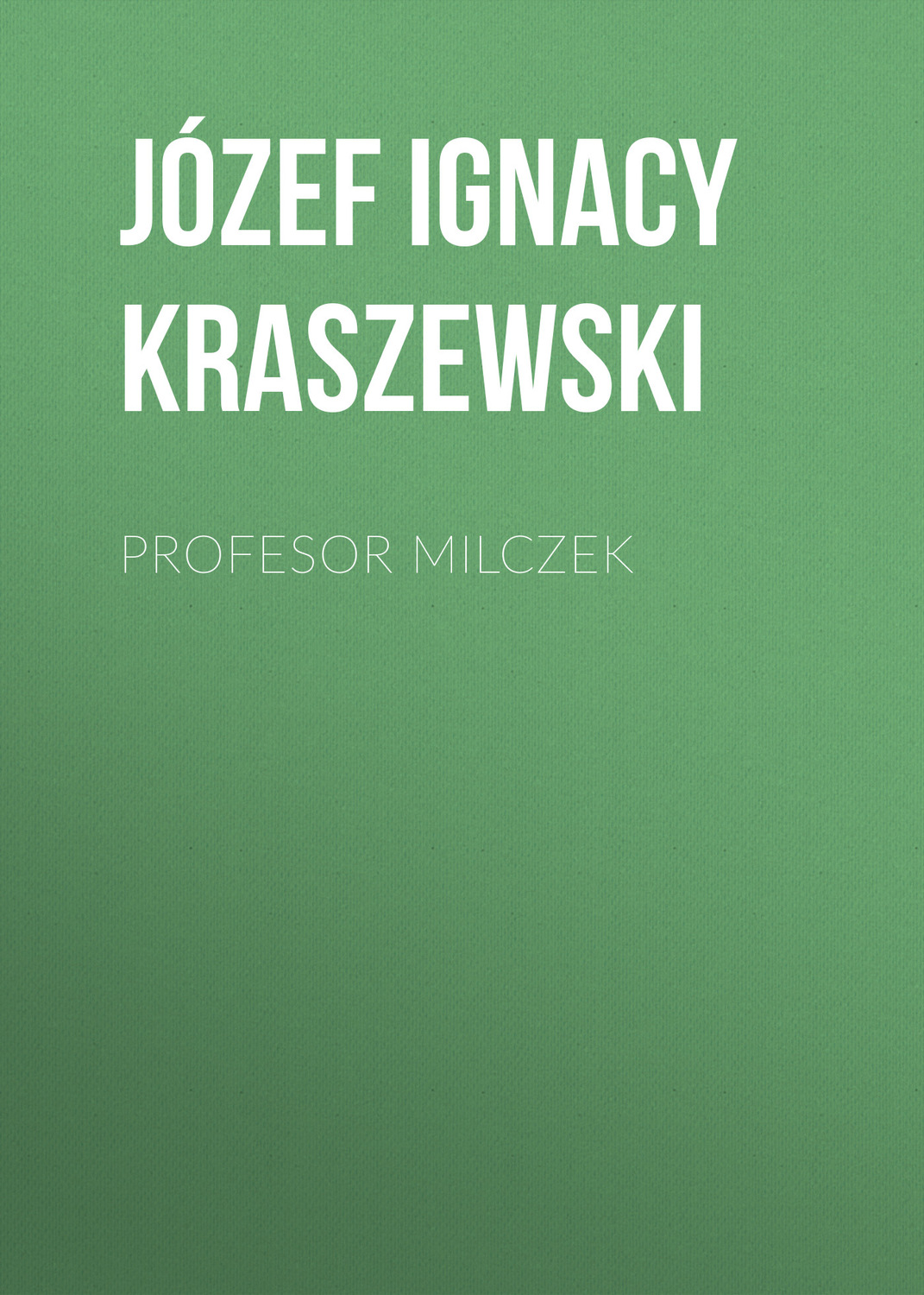 Обложка книги «Profesor Milczek»