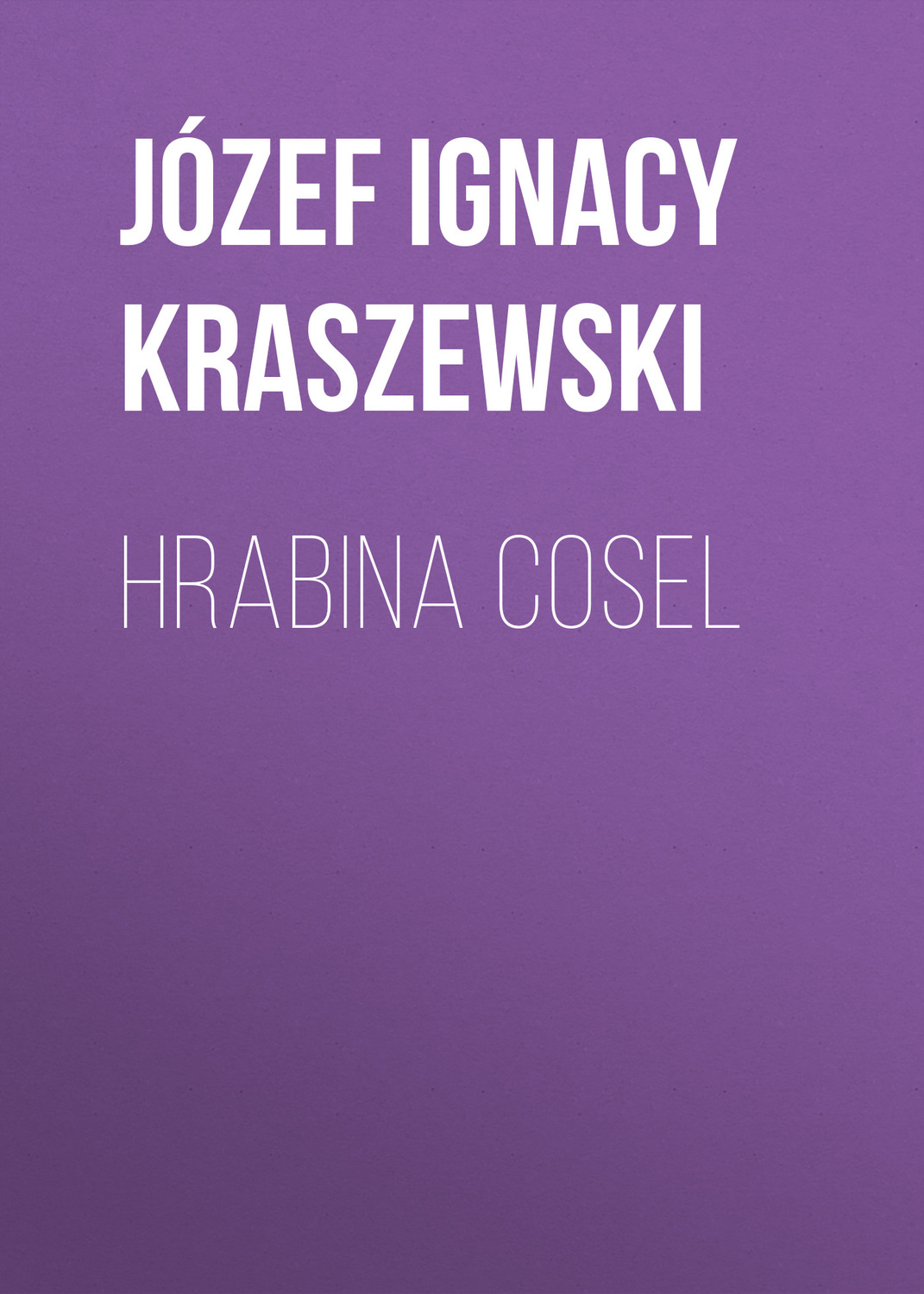 Обложка книги «Hrabina Cosel»