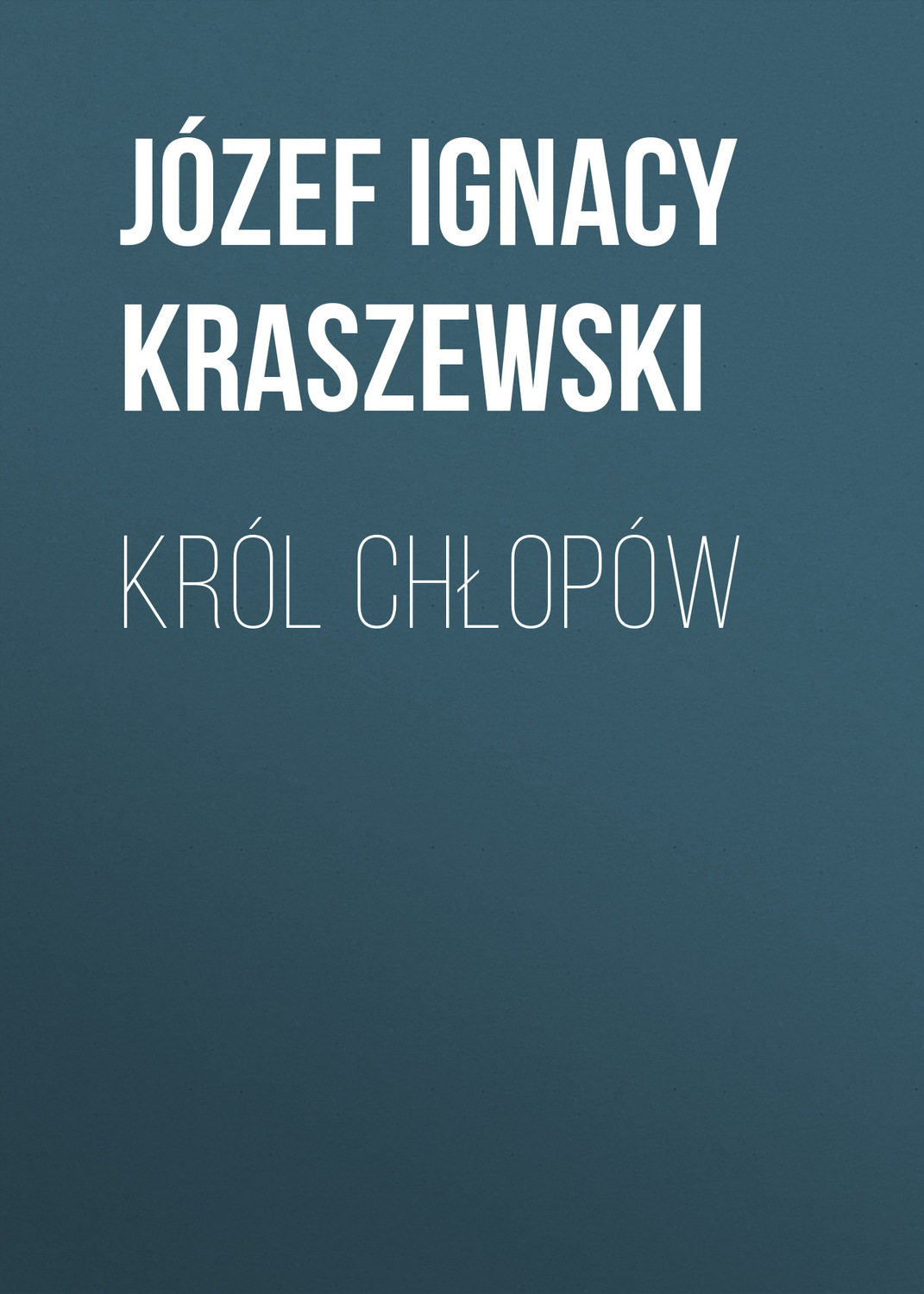 Обложка книги «Król chłopów»