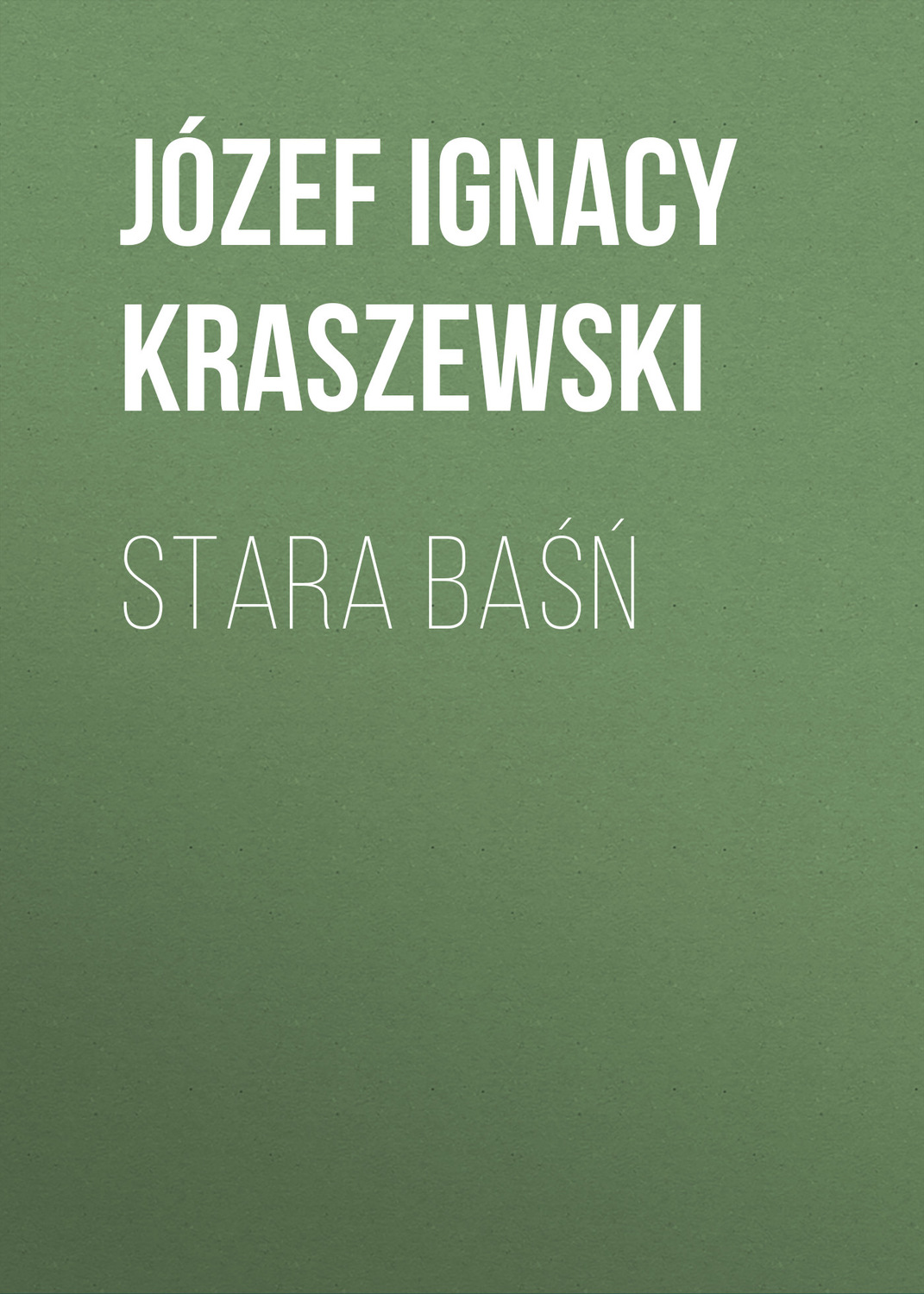 Обложка книги «Stara baśń»