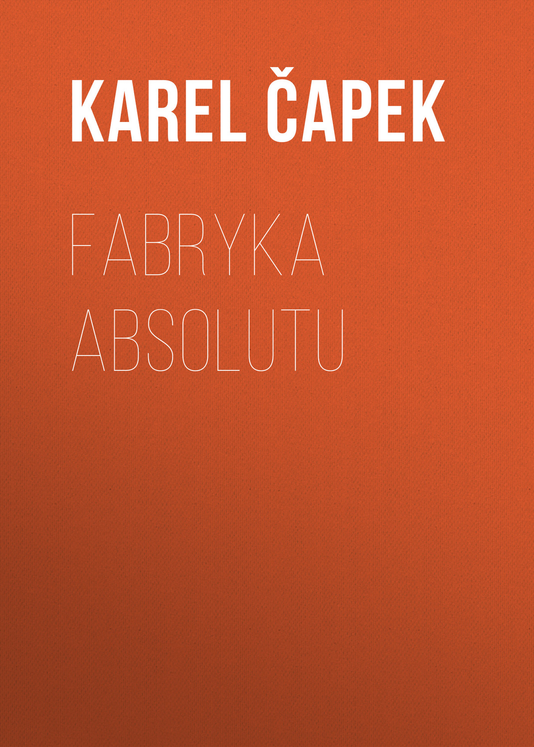 Обложка книги «Fabryka Absolutu»