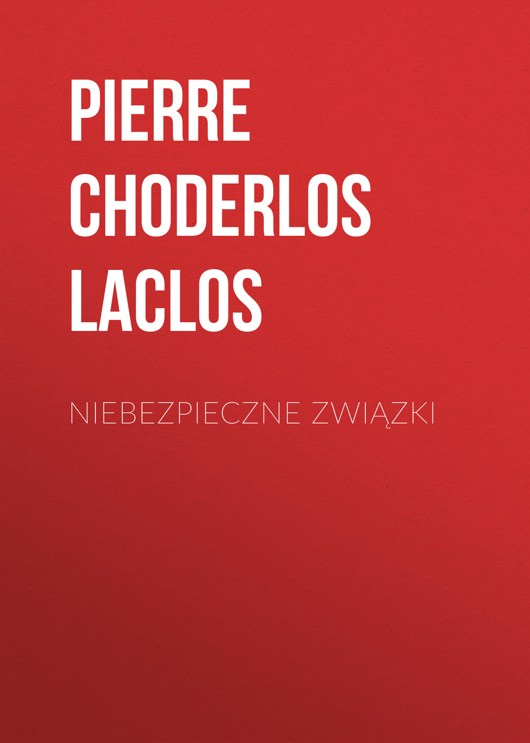 Обложка книги «Niebezpieczne związki»