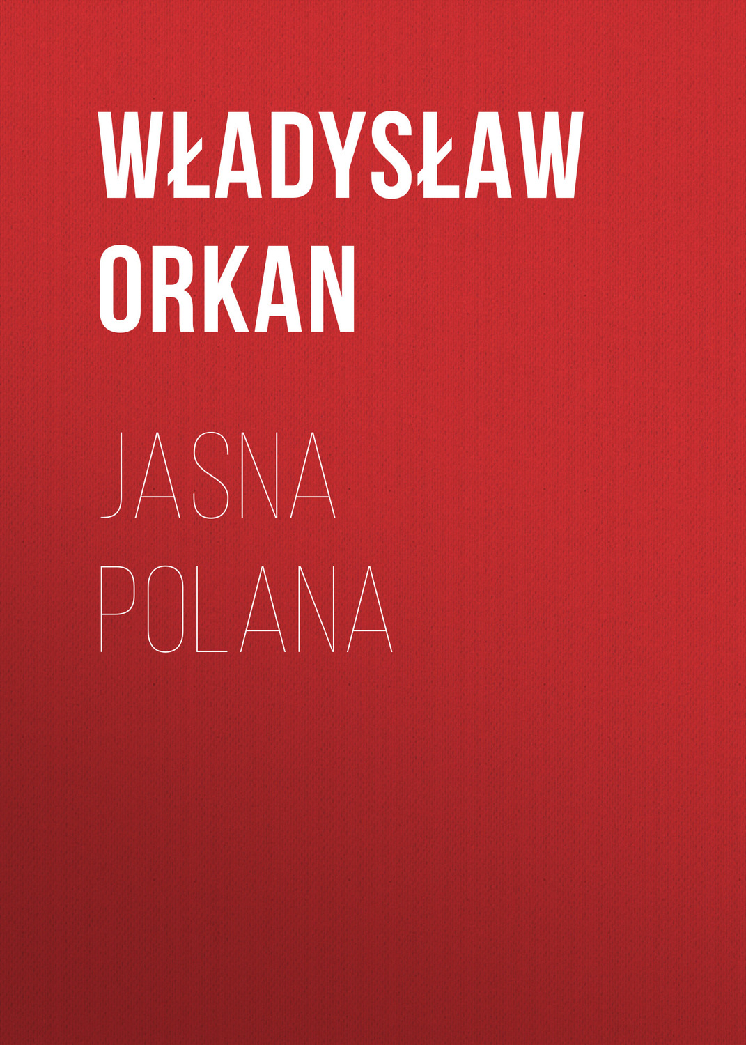Обложка книги «Jasna polana»