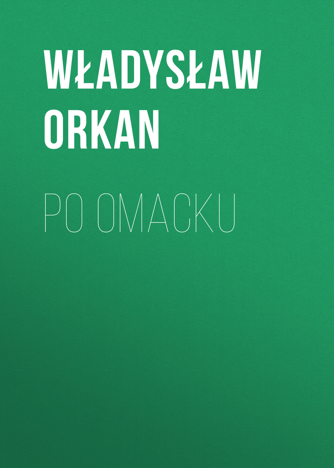 Обложка книги «Po omacku»