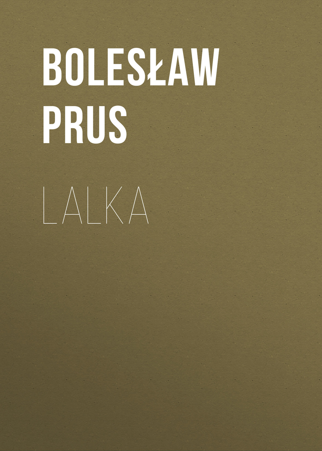 Обложка книги «Lalka»