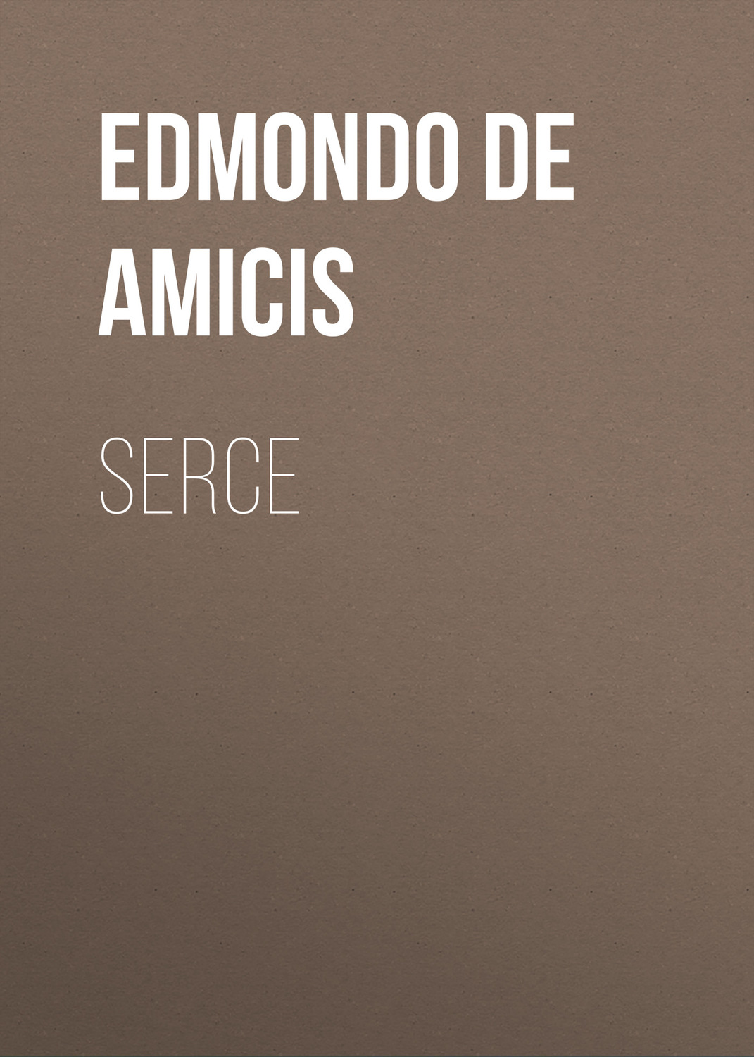 Обложка книги «Serce»