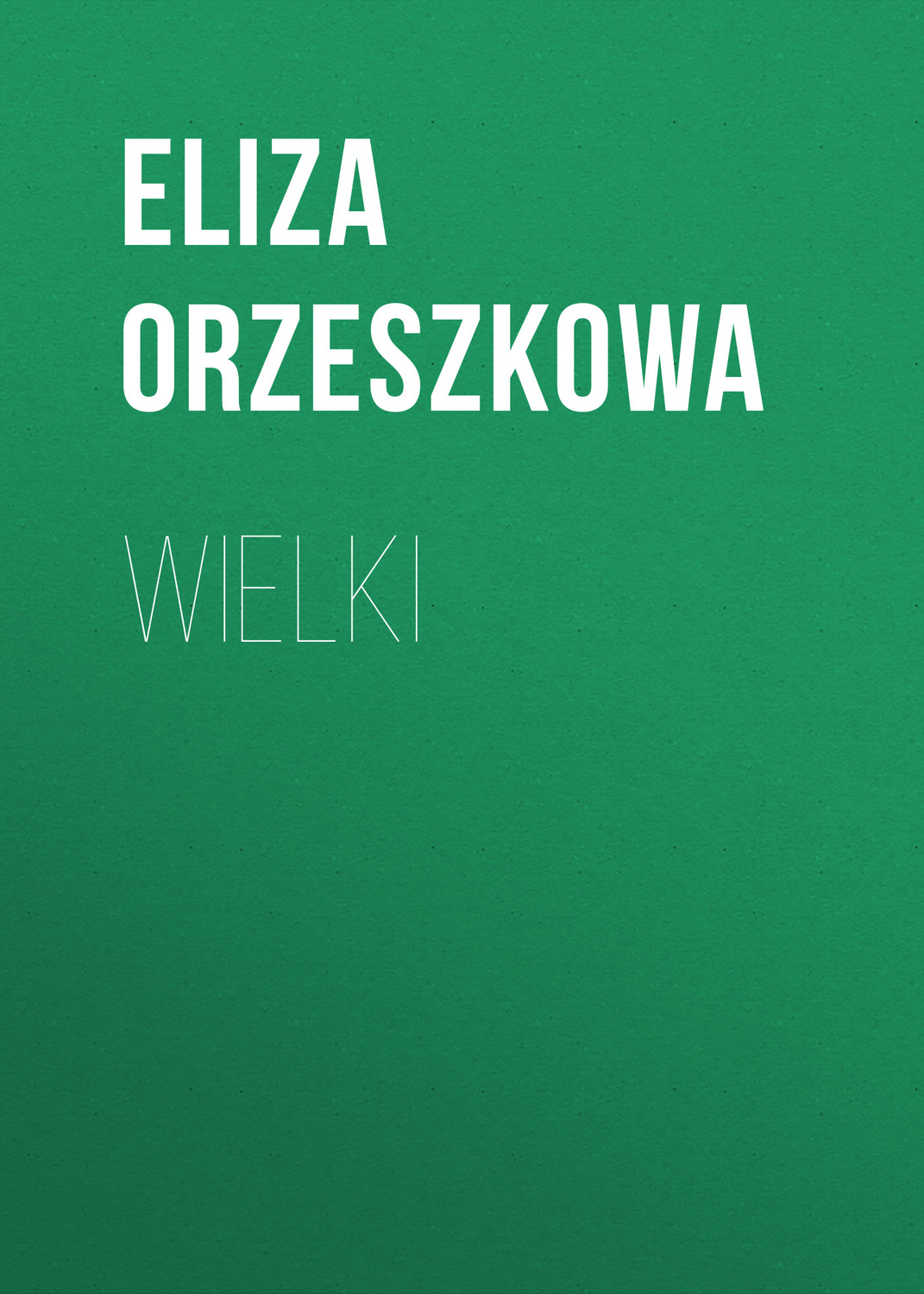 Обложка книги «Wielki»