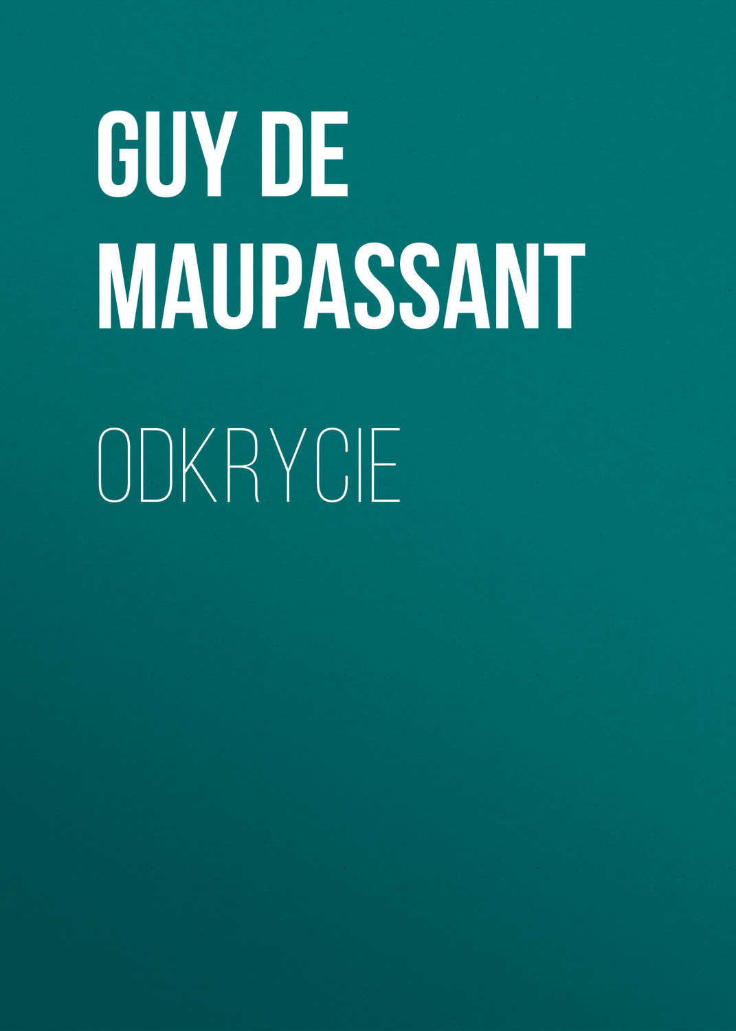 Обложка книги «Odkrycie»