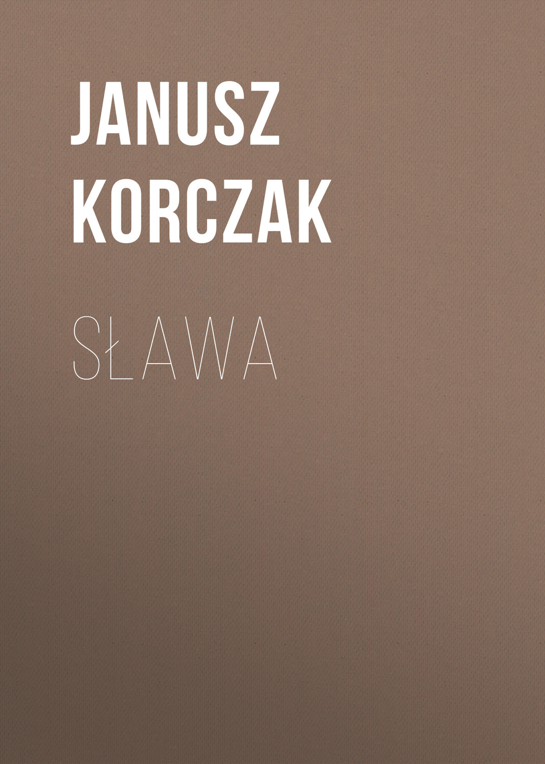Обложка книги «Sława»