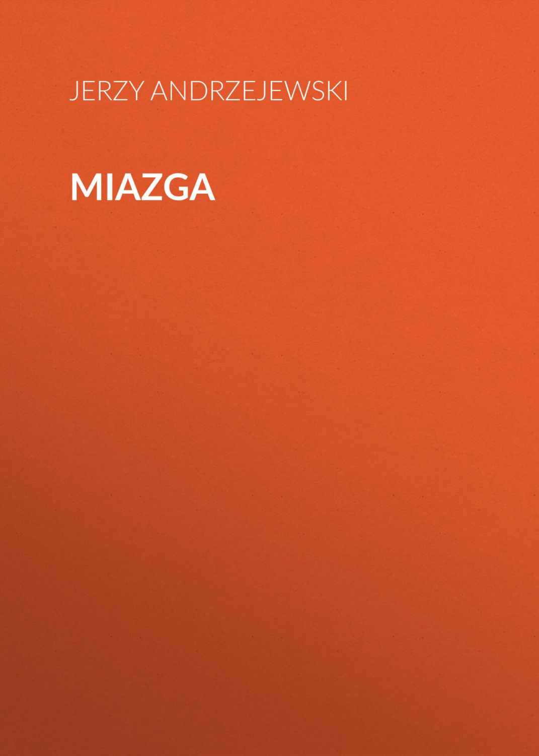 Обложка книги «Miazga»