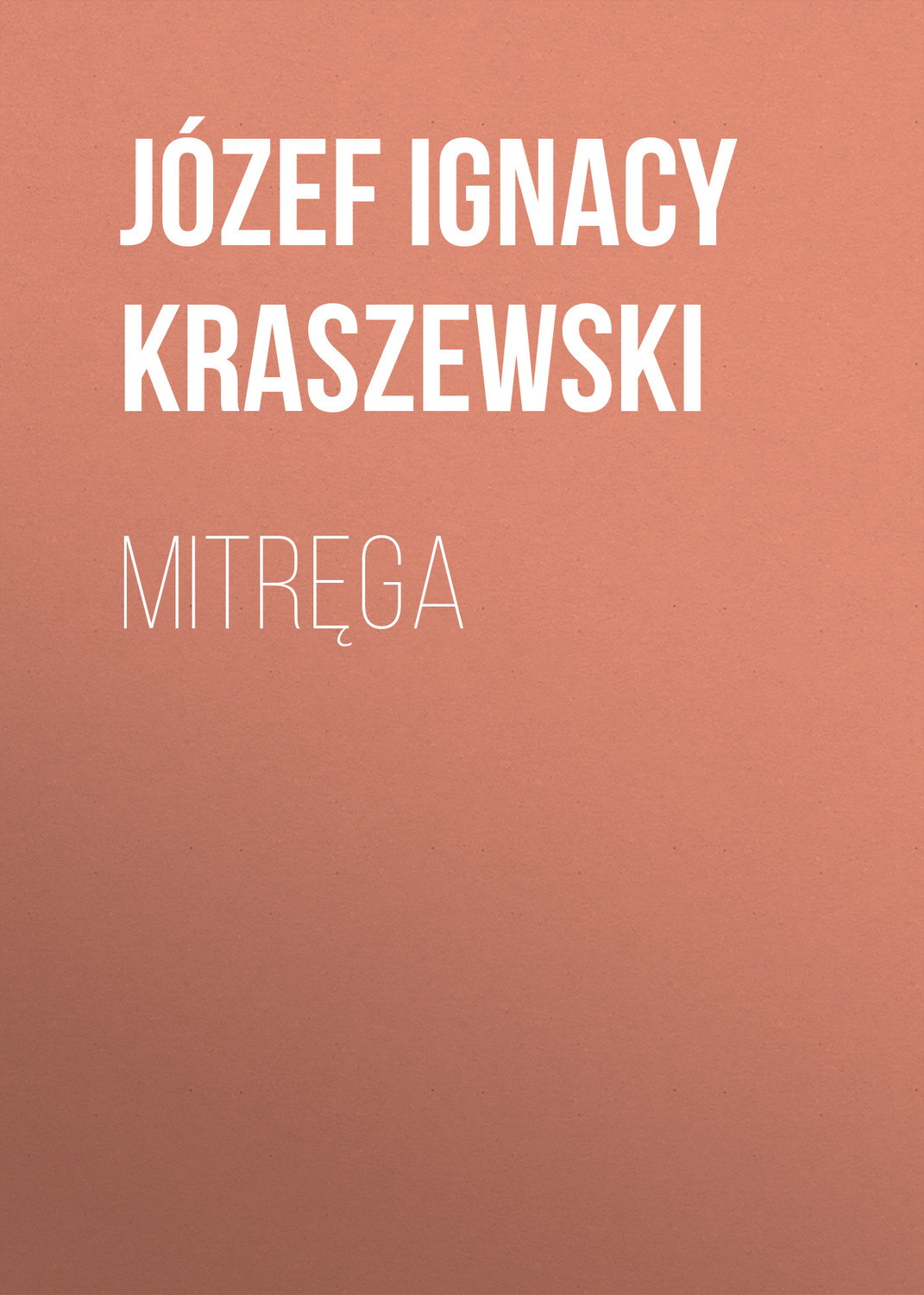 Обложка книги «Mitręga»