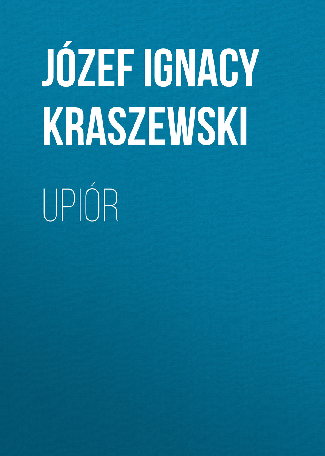 Обложка книги «Upiór»