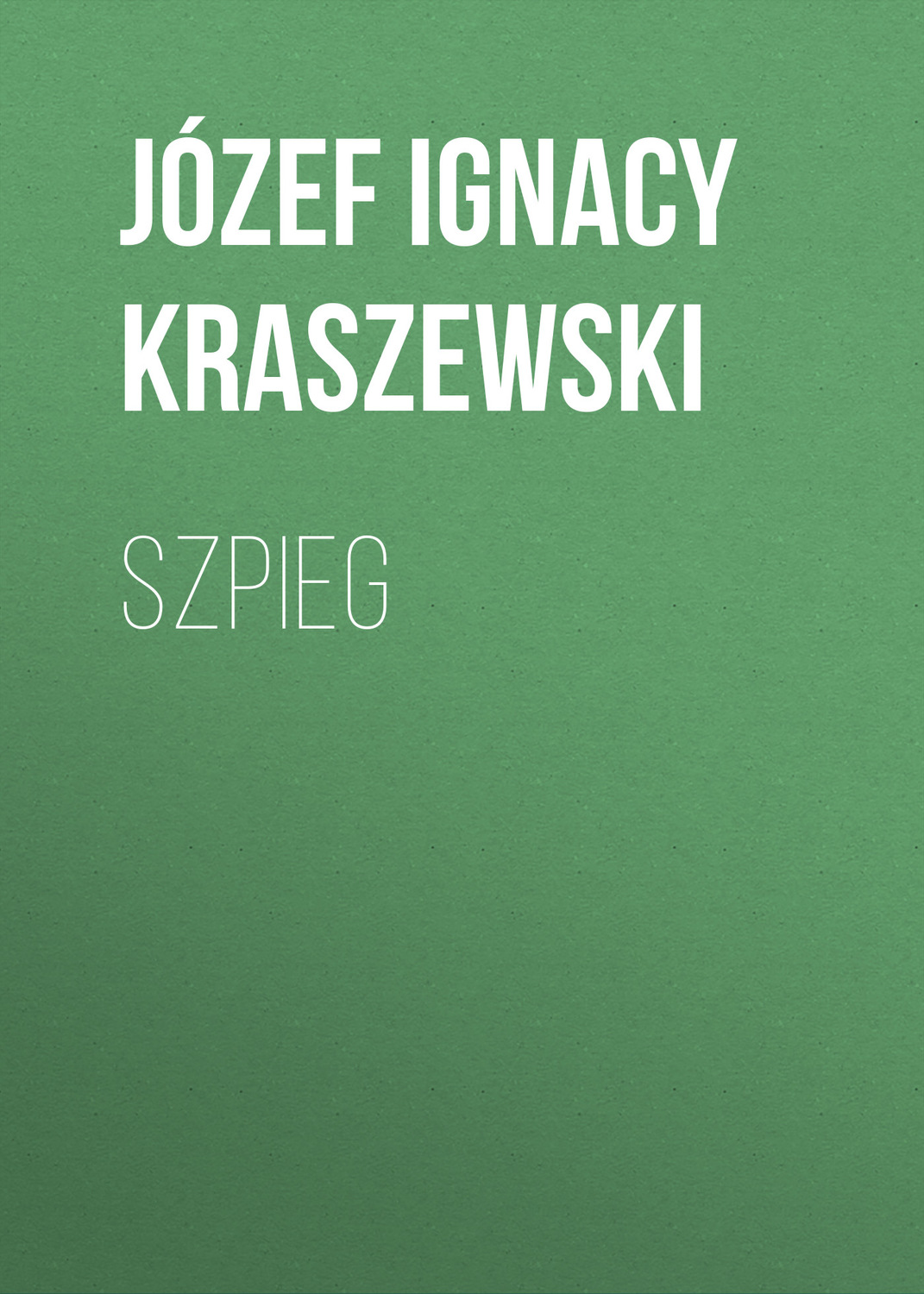 Обложка книги «Szpieg»
